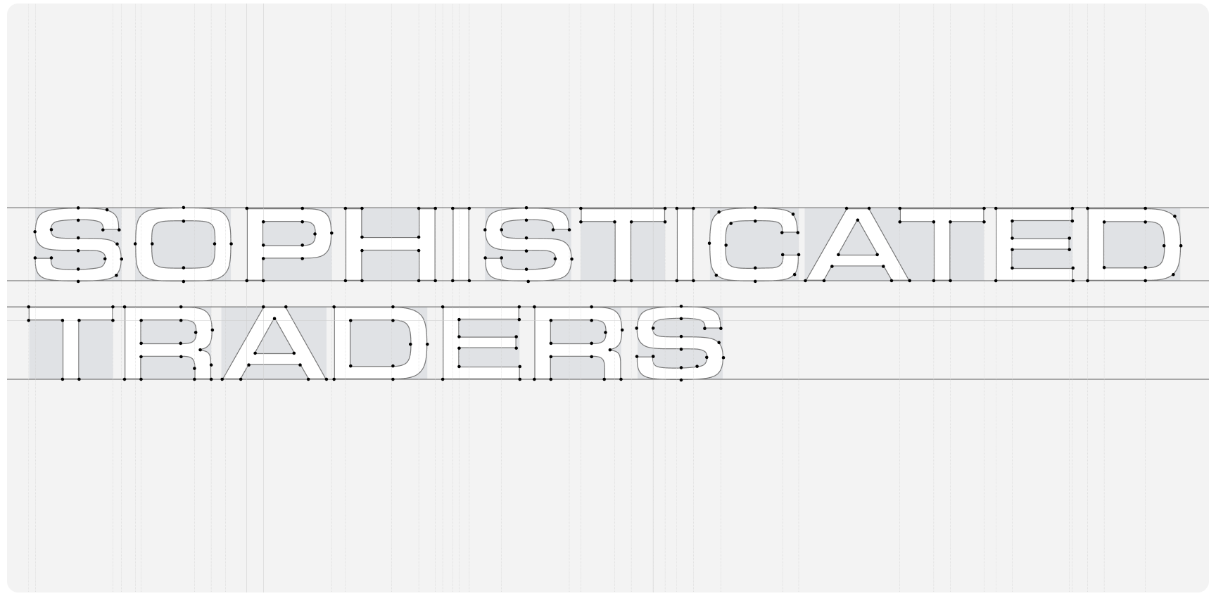 Text "Sophisticated Traders" appears in bold, outlined white font on a lined grid background. The design suggests precision and professionalism.