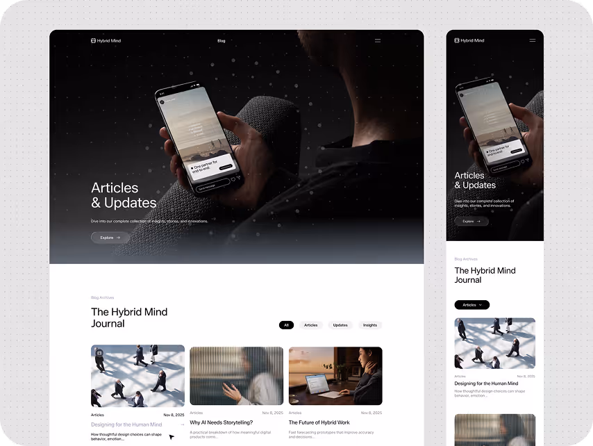 Stylish blog page featuring "Articles & Updates," a person holding a smartphone, and previews of articles titled "Designing for the Human Mind" and others. Sleek, modern design.