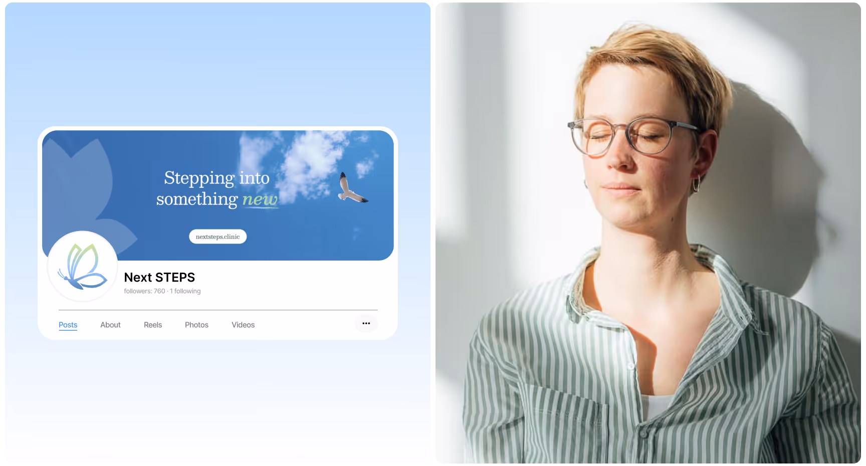 Split image: On the left, a social media page titled "Next STEPS" with a blue sky and bird graphic. On the right, a person with short blond hair and glasses, eyes closed, in peaceful contemplation in soft natural light.