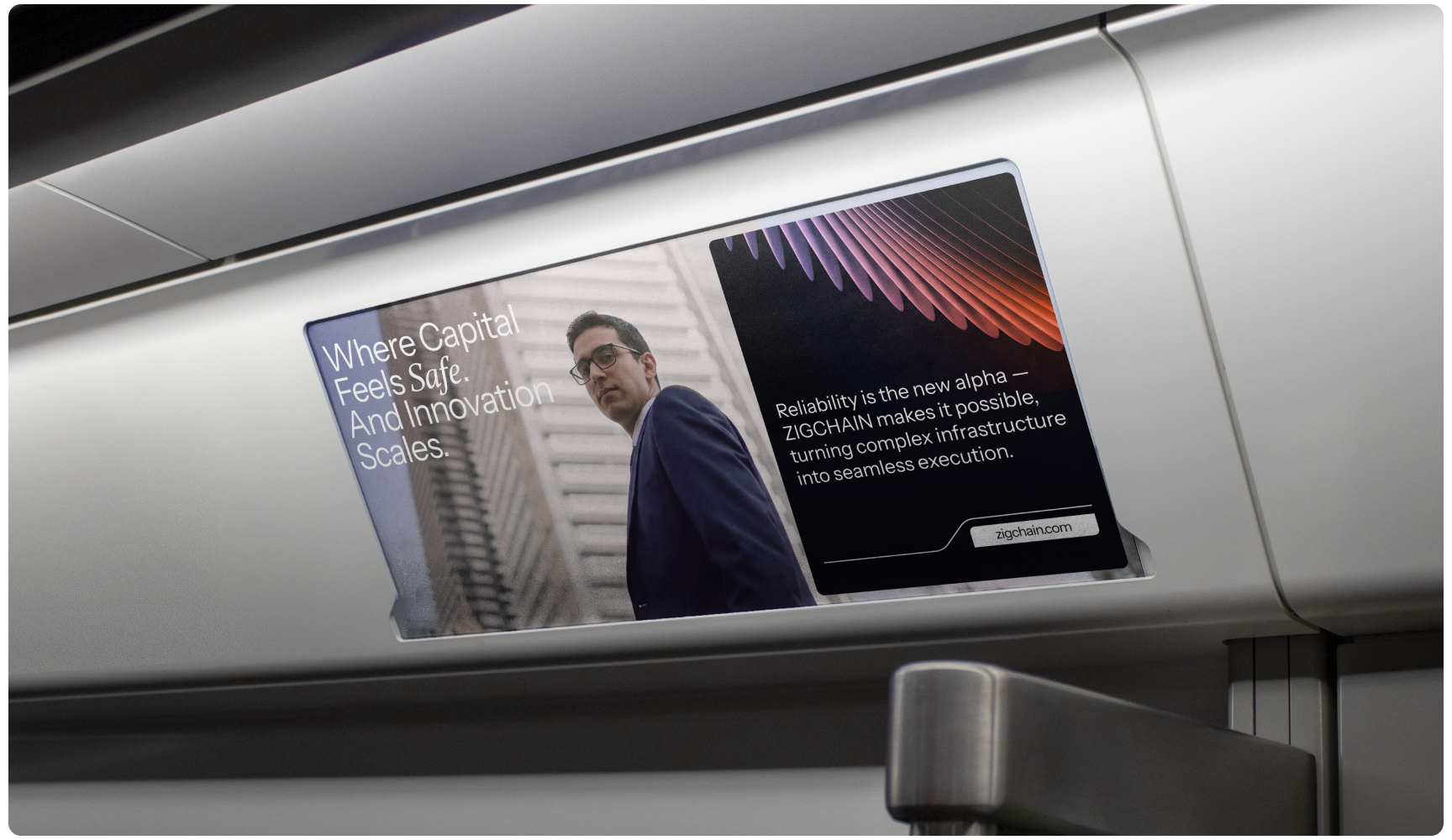 A subway ad shows a person in a suit beside the text "Where Capital Feels Safe And Innovation Scales.” The ad promotes reliability in infrastructure execution.