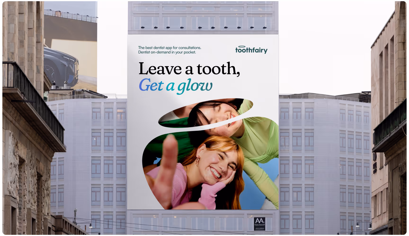Large city billboard advertisement for Toothfairy featuring smiling young adults and the headline “Leave a tooth, Get a glow,” promoting on-demand dental consultations and modern, accessible oral healthcare.