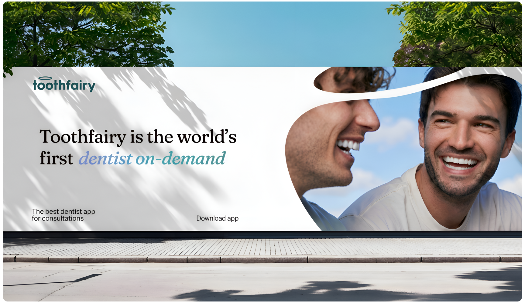 Large outdoor billboard for Toothfairy featuring smiling people and the headline “Toothfairy is the world’s first dentist on-demand,” promoting instant dental consultations, digital healthcare access, and convenient oral care through a mobile app.