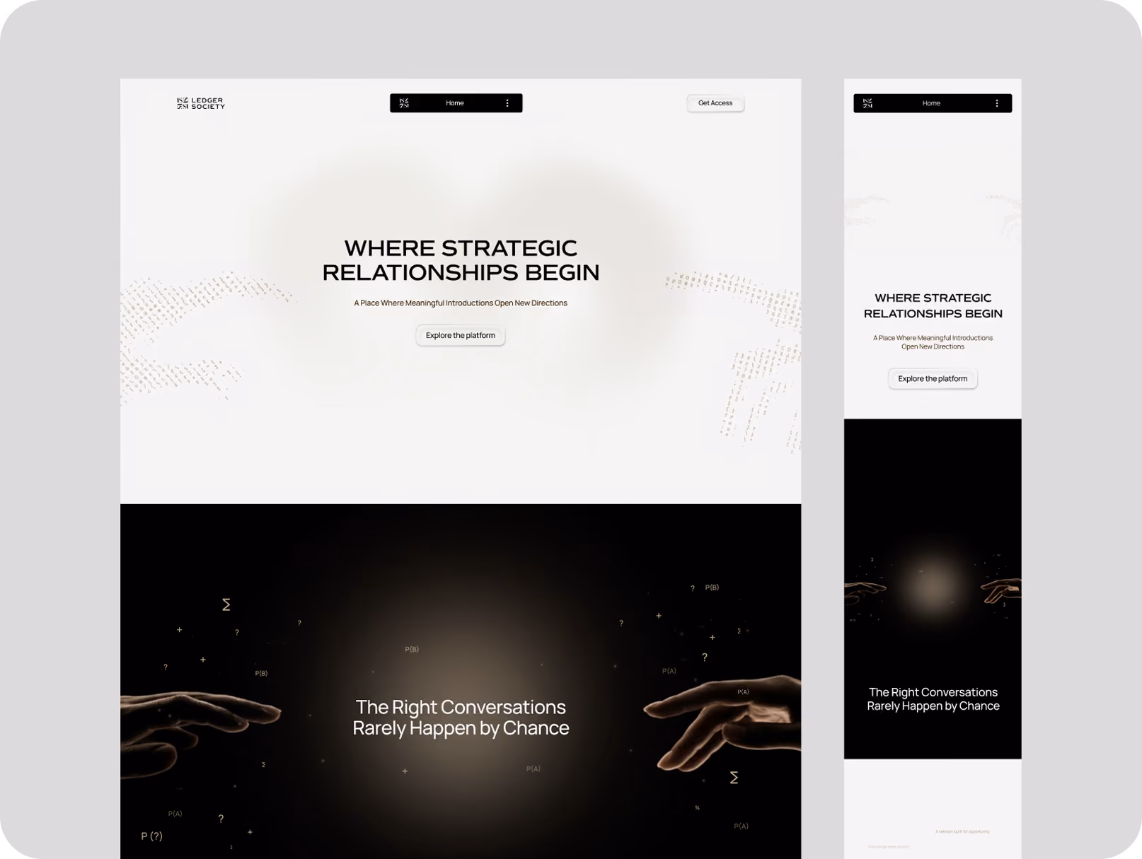 Responsive Ledger Society website mockup showing desktop and mobile layouts, with a minimalist white hero section reading “WHERE STRATEGIC RELATIONSHIPS BEGIN.” A dark section below features glowing light, floating mathematical symbols, reaching hands, and