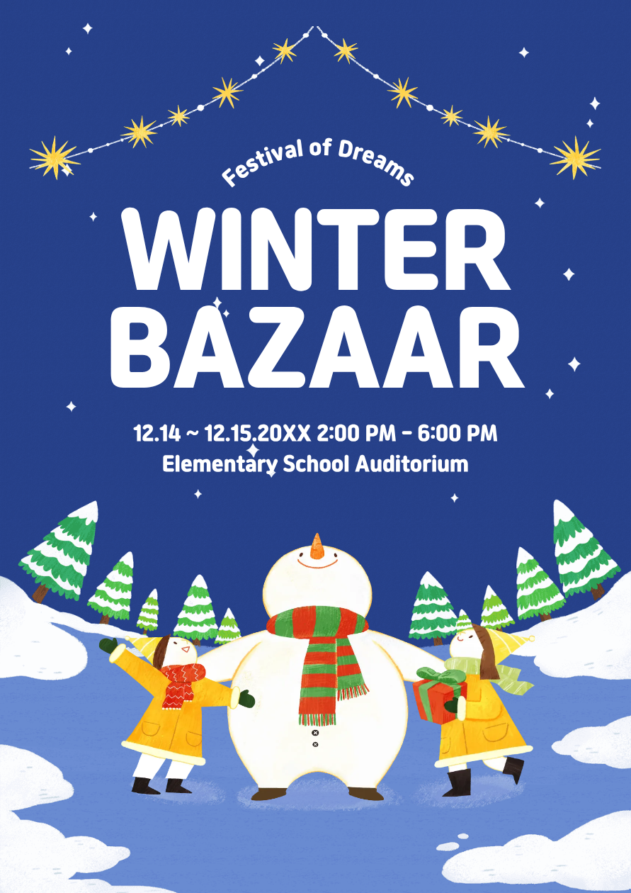 Christmas poster for a school winter bazaar with children, a snowman, and hanging stars
