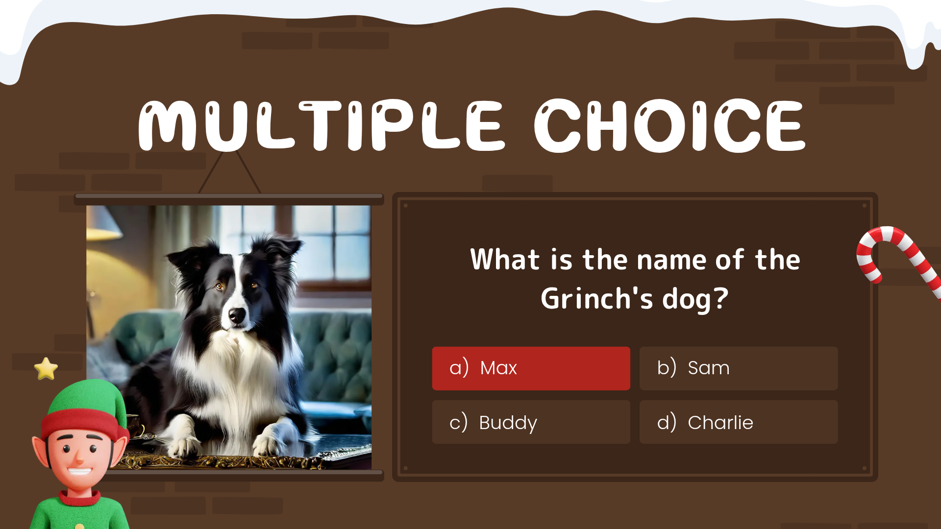 Christmas quiz presentation question slide asking the name of the Grinch's dog, with a dog photo and four answer choices on a brown board