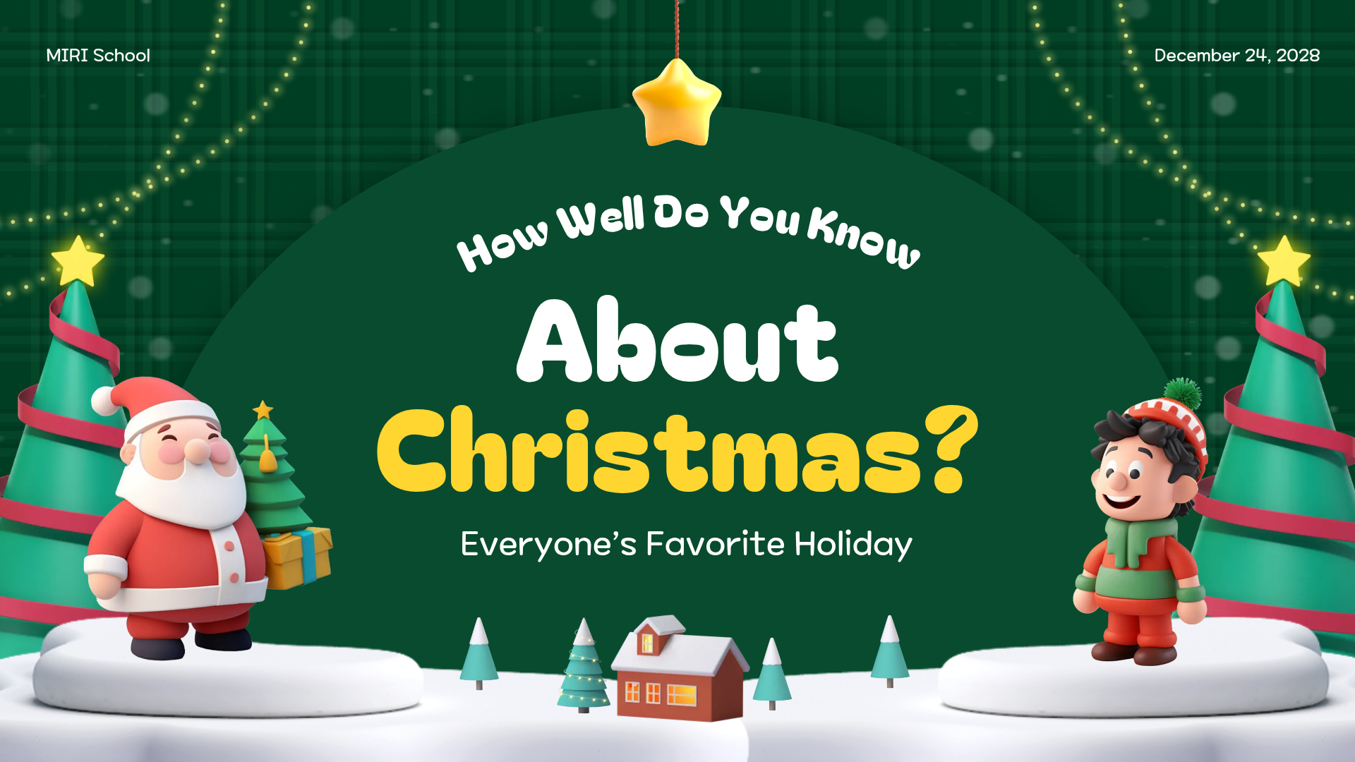 Christmas quiz presentation title slide with a yellow headline, a gold star, 3D Santa and child characters, and a snowy village on dark green plaid