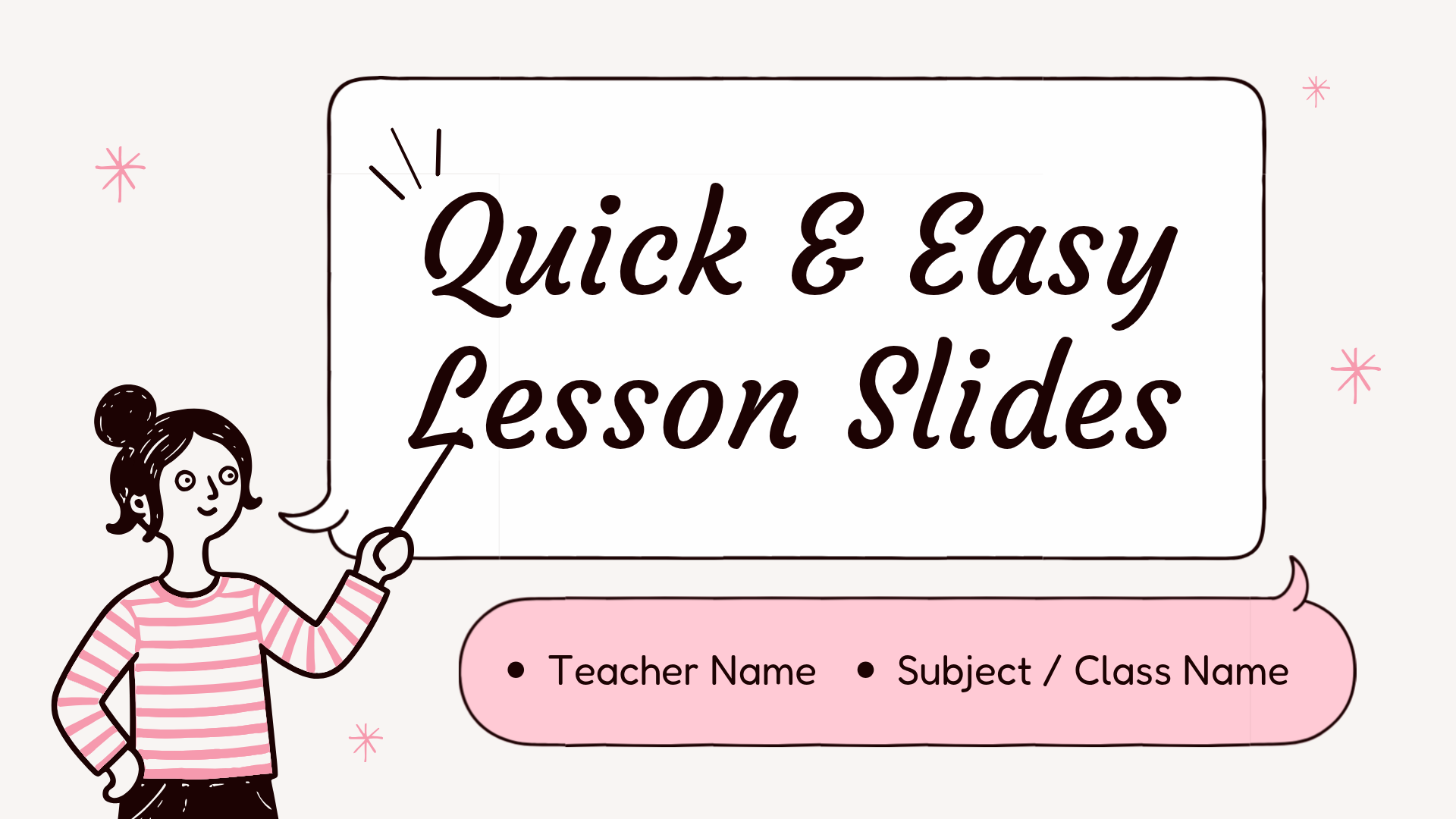 Teacher slide deck cover with a handwritten-style title in a speech bubble and an illustrated teacher pointing to it