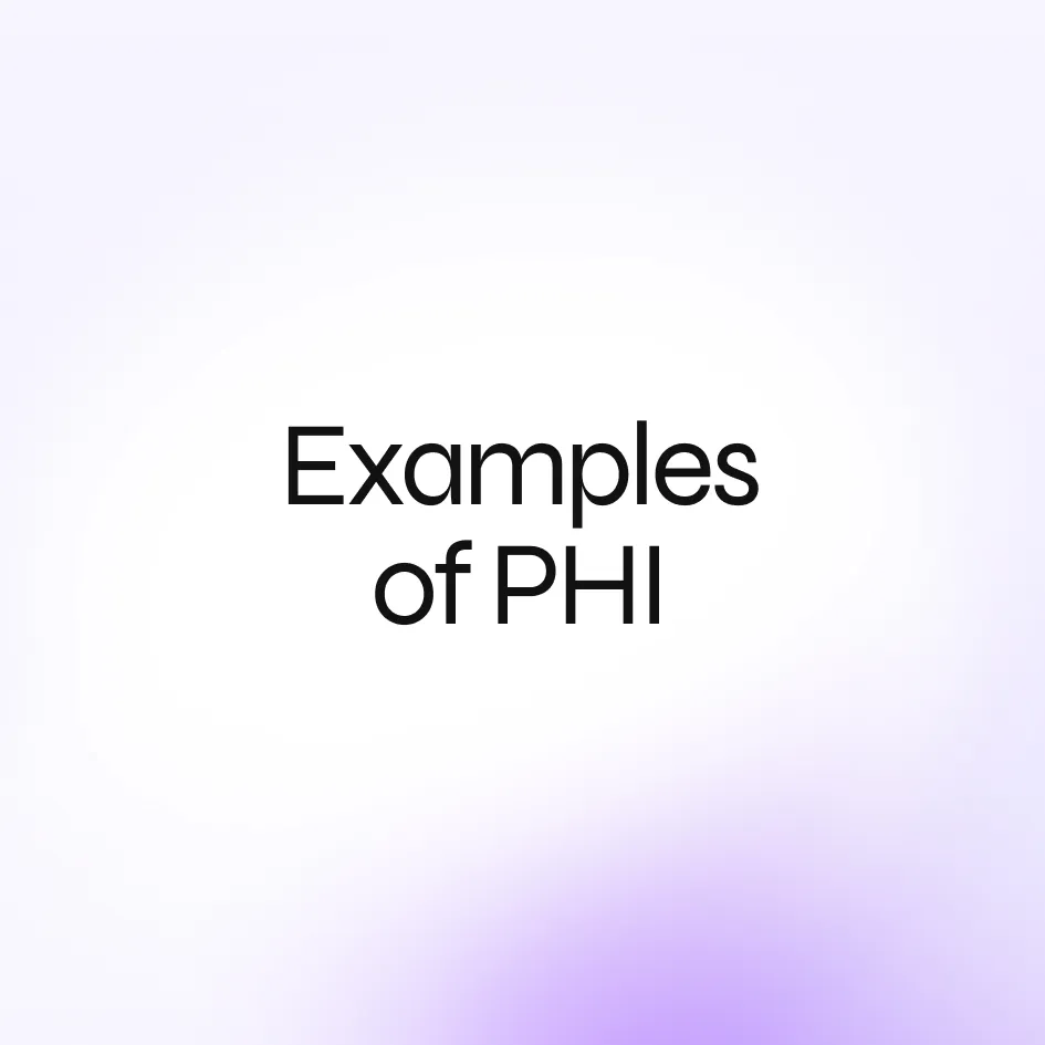 Examples of PHI