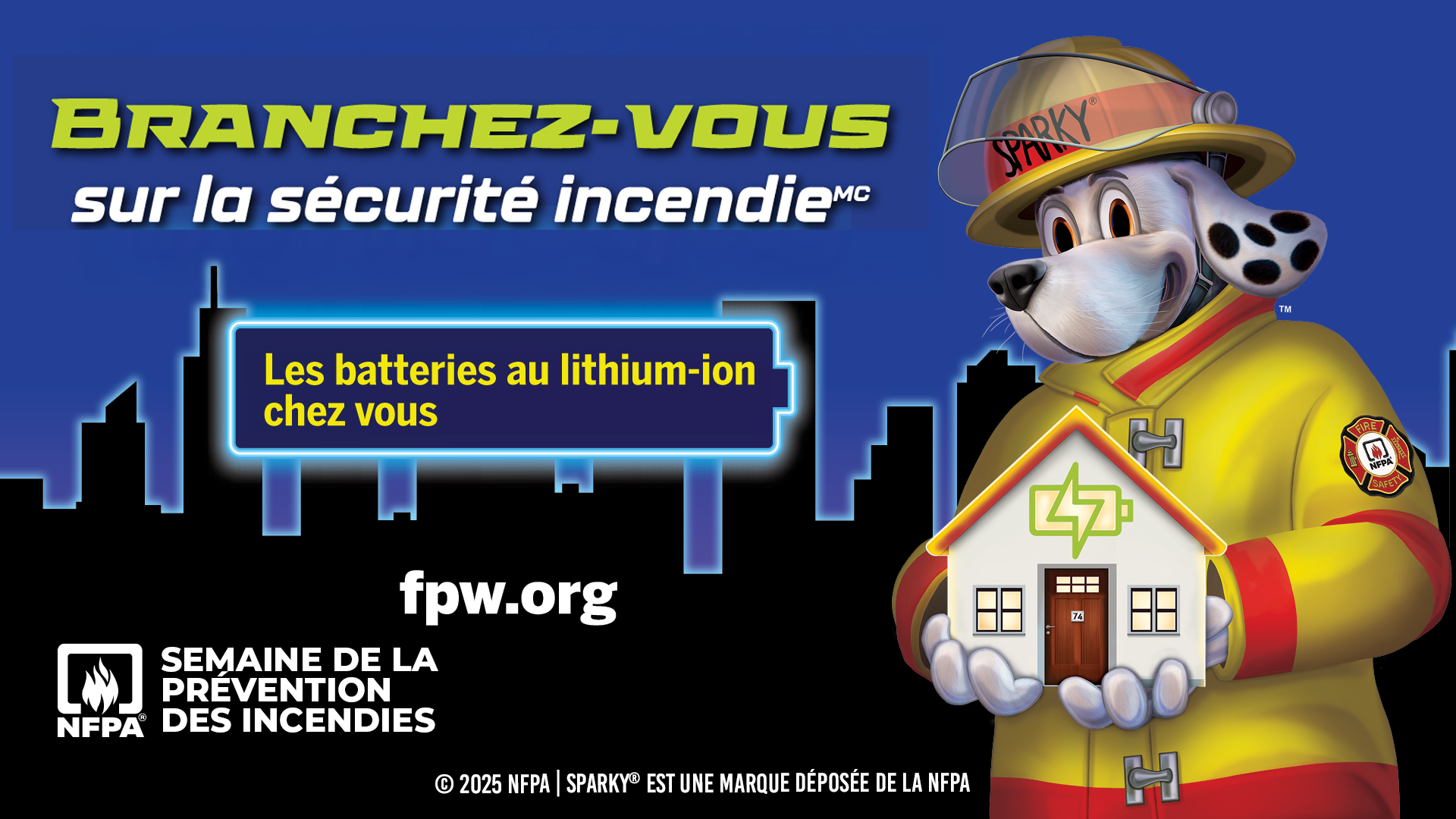 Semaine de la prévention des incendies 2025 : Incendie Safety™