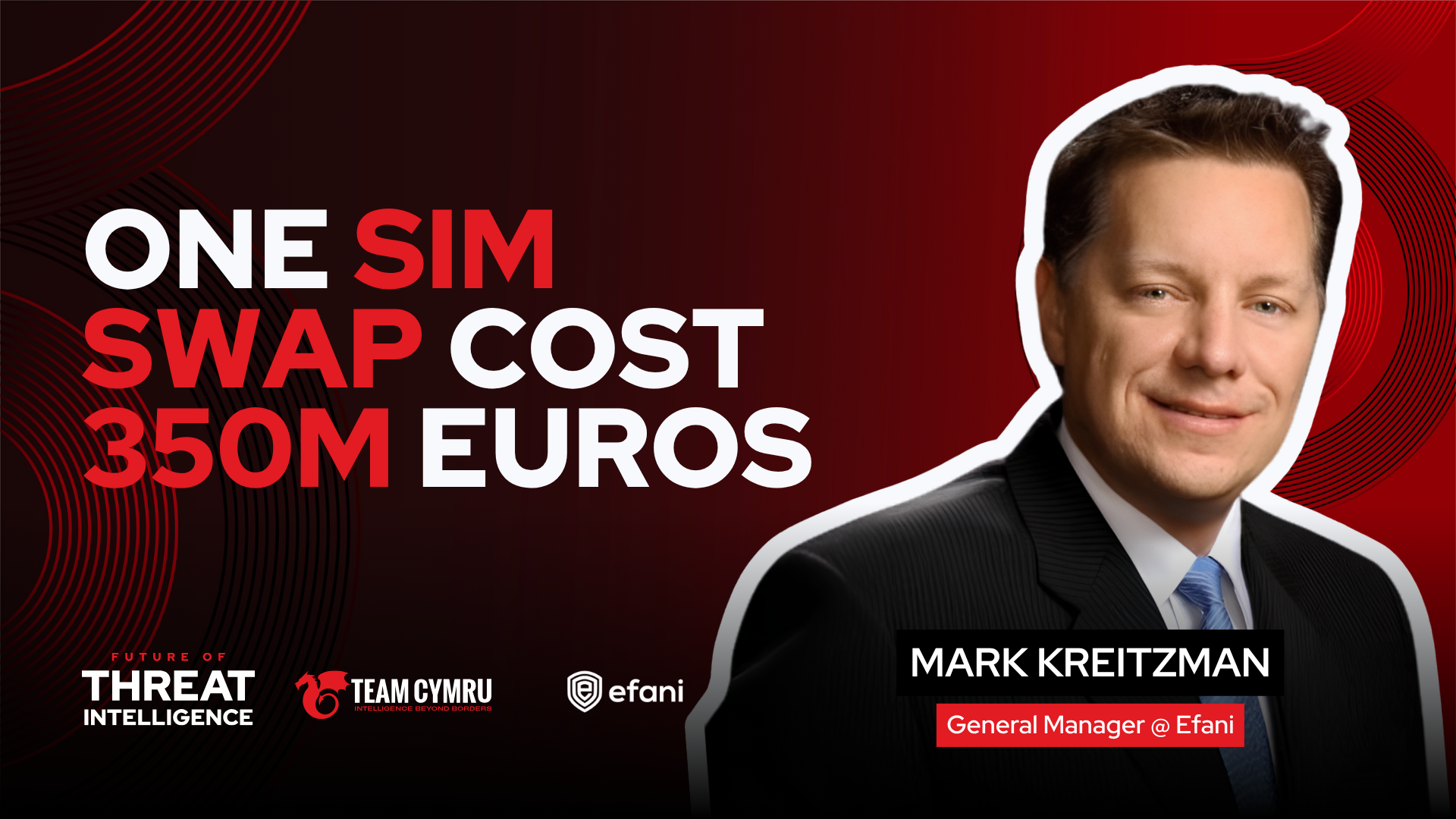 Efani's Mark Kreitzman on the SIM swap that cost Marks and Spencer 350 million euros