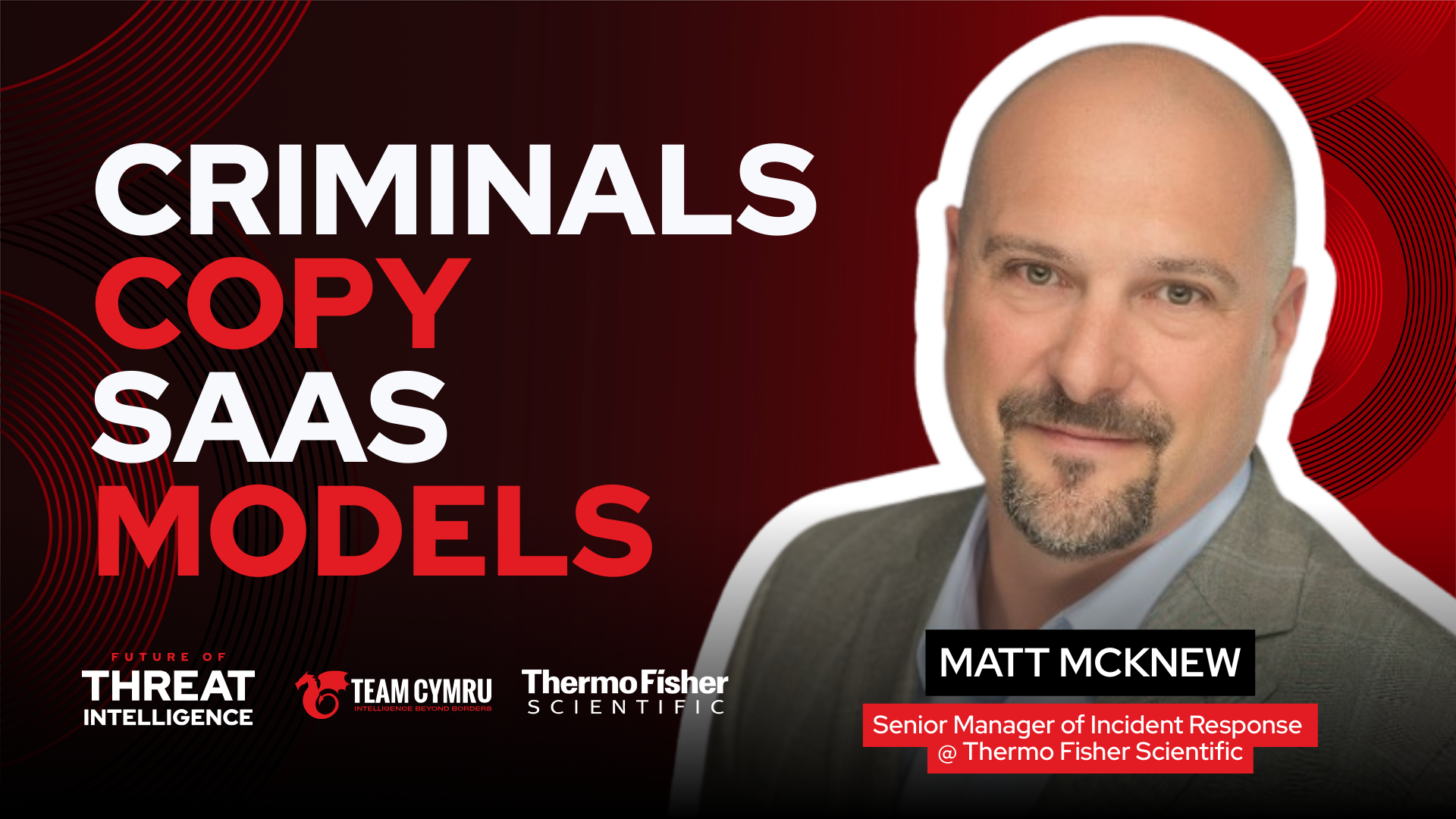 Thermo Fisher's Matt McKnew on the Evolution of Ransomware as a Service