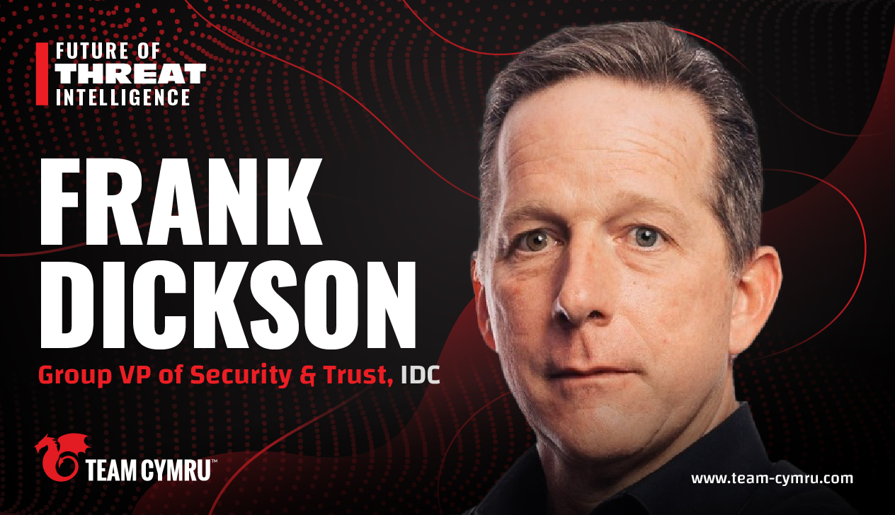 IDC's Frank Dickson on Moving from Reactive to Proactive Security Strategy