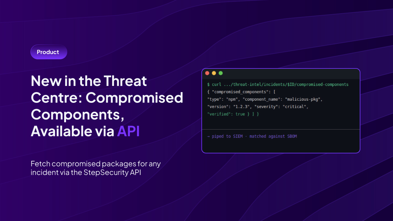 StepSecurity launches API for real time OSS supply chain alerts