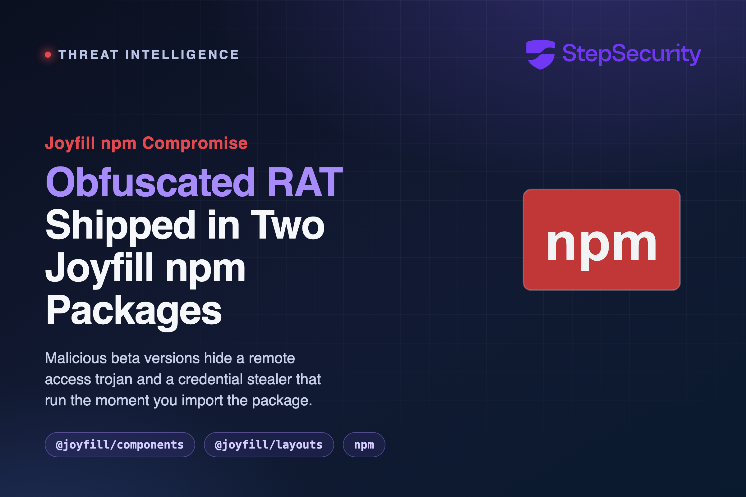 Attackers hide RAT and stealer in Joyfill npm beta packages