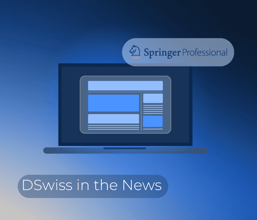 DSwiss dans les médias: Multi-cloud pour un contrôle digital bancaire