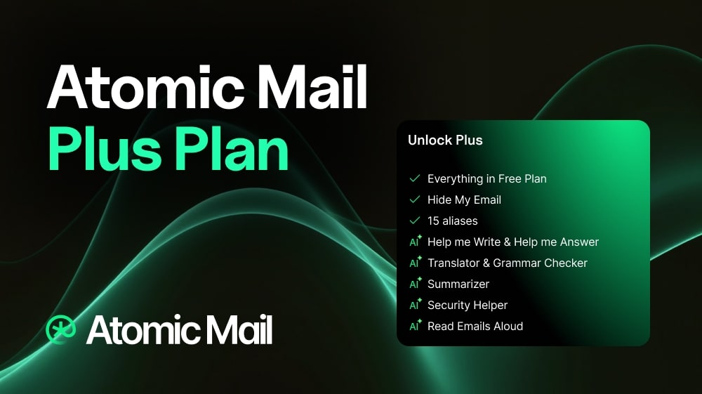 Introducing Atomic Mail Plus: More Privacy, Less Hassle