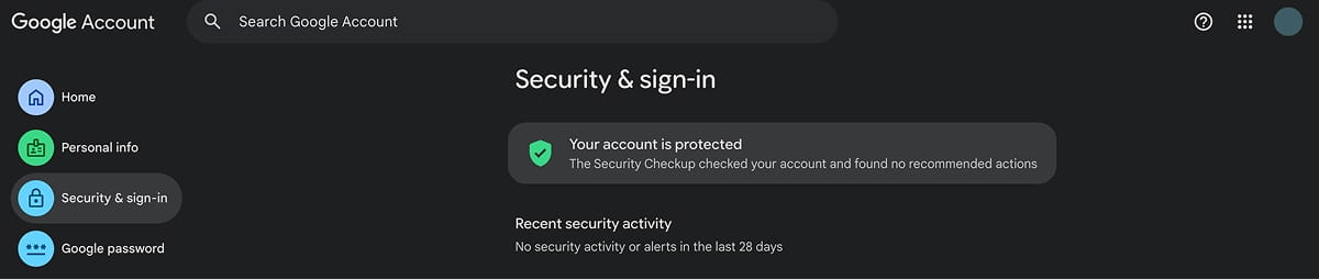 Google Account → Security → Recent security activity.