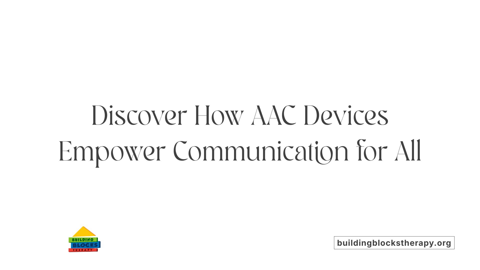 What Is An AAC Device For Autism 