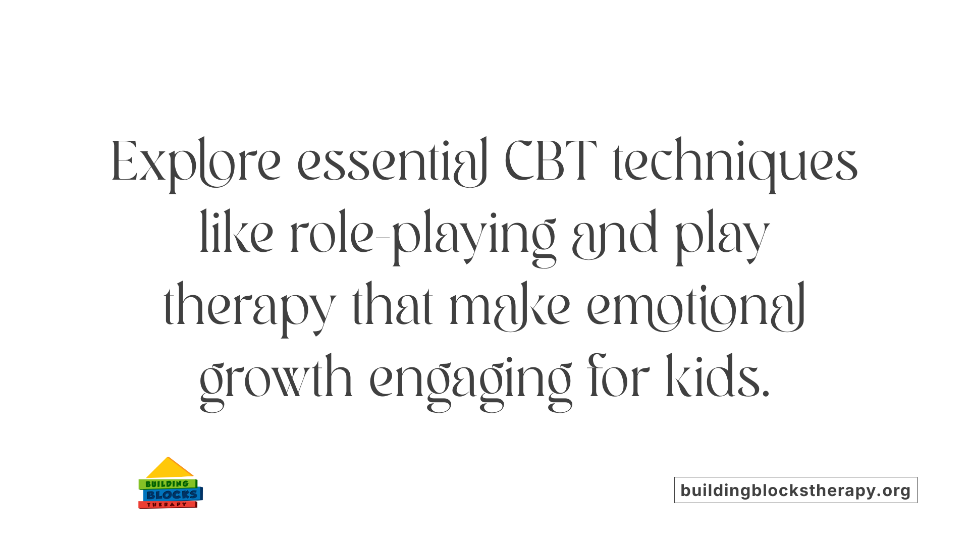 Explore essential CBT techniques like role-playing and play therapy that make emotional growth engaging for kids.