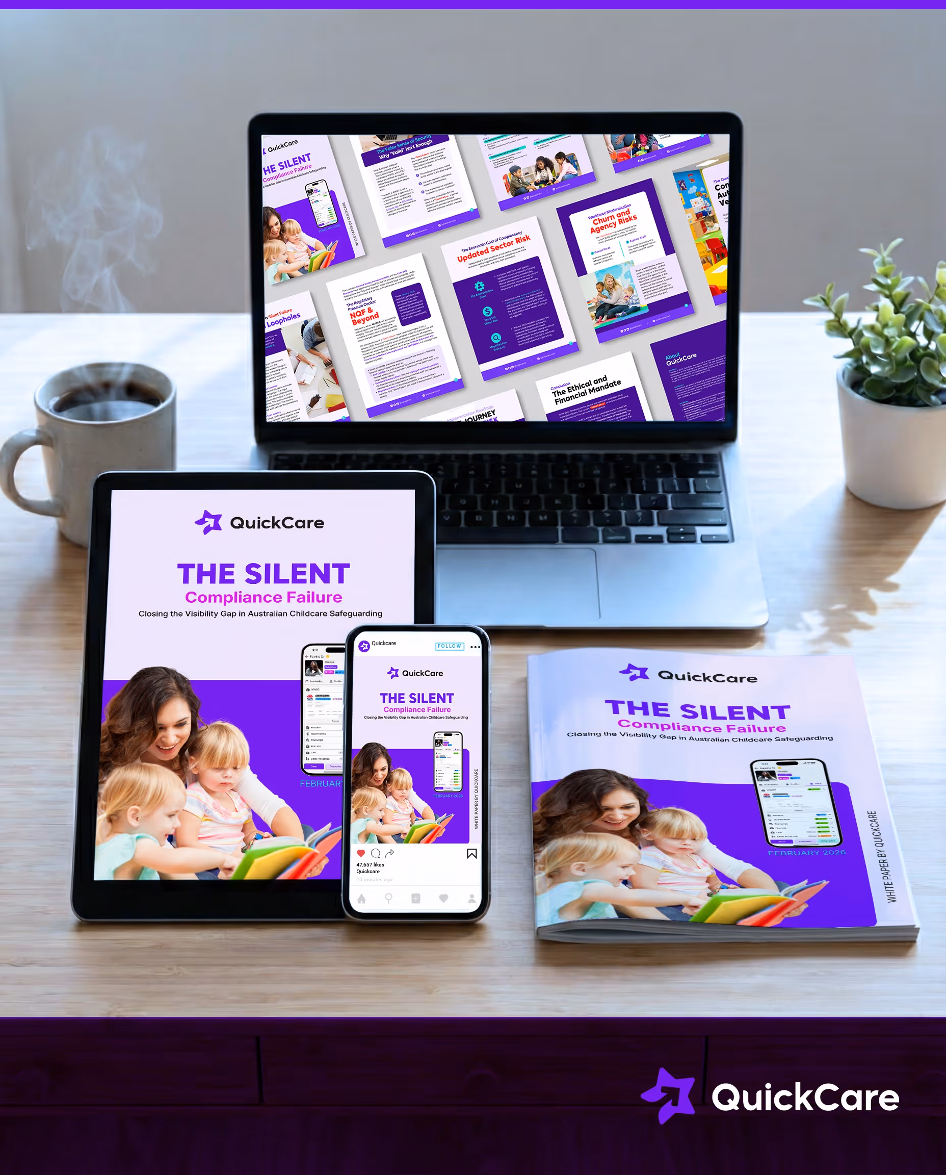 Desk with steam rising from a coffee mug, a laptop displaying multiple pages of a QuickCare whitepaper titled 'The Silent Compliance Failure', a tablet and smartphone showing the whitepaper cover with a woman reading to two children, and a physical whitepaper booklet on the table next to a small potted plant.