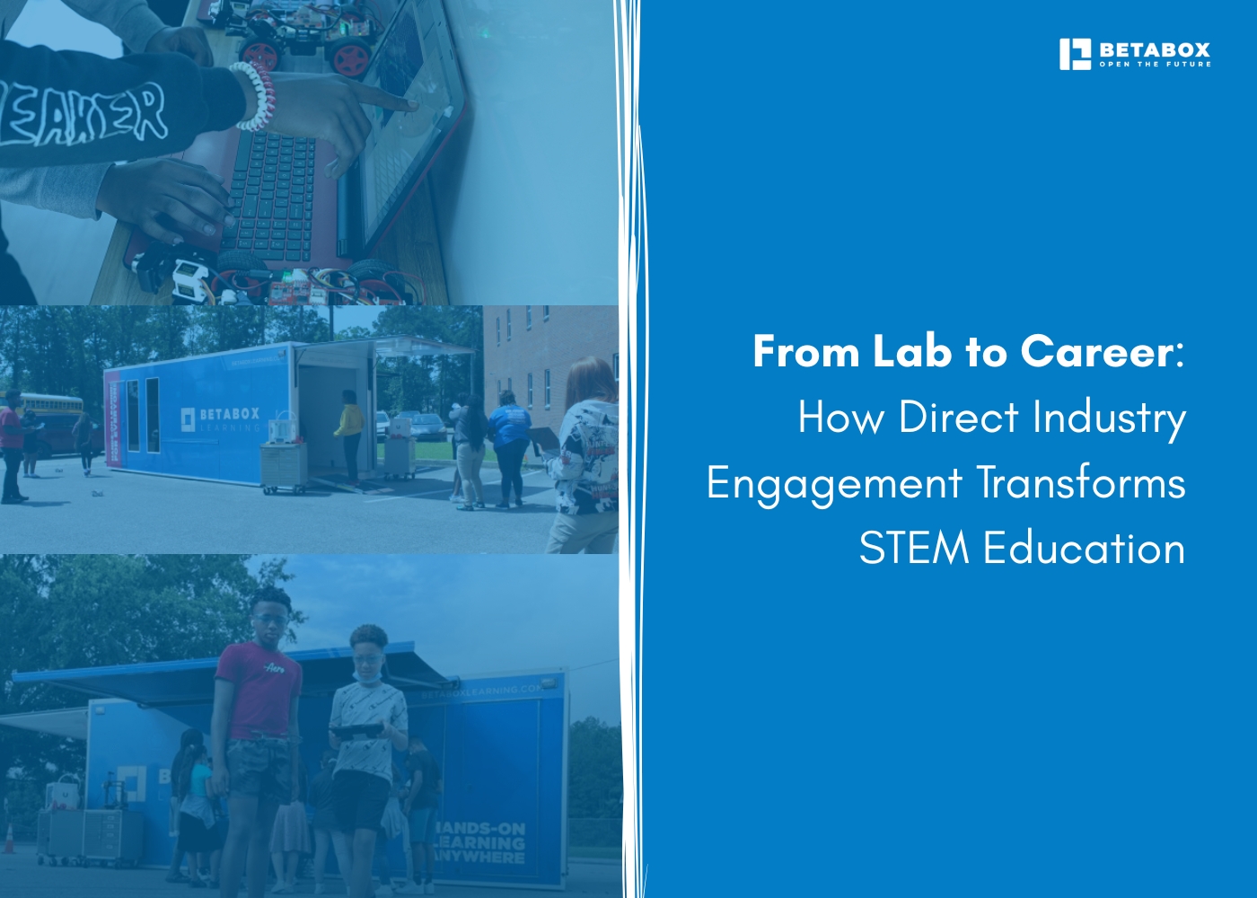 Industry Engagement in STEM Education: Building Career Pathways for K-12 Students