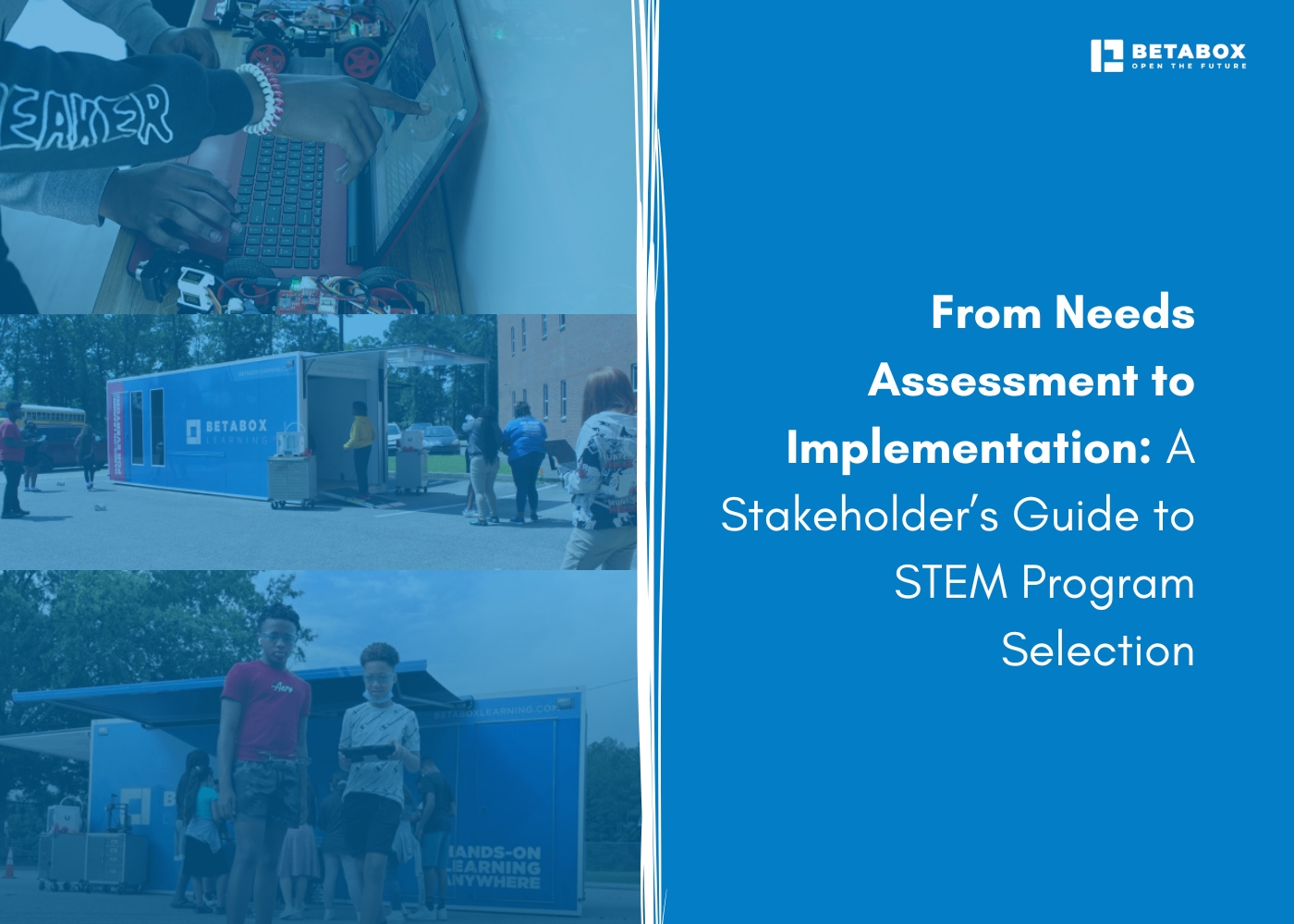Stakeholder Guide: From STEM Needs Assessment to Implementation