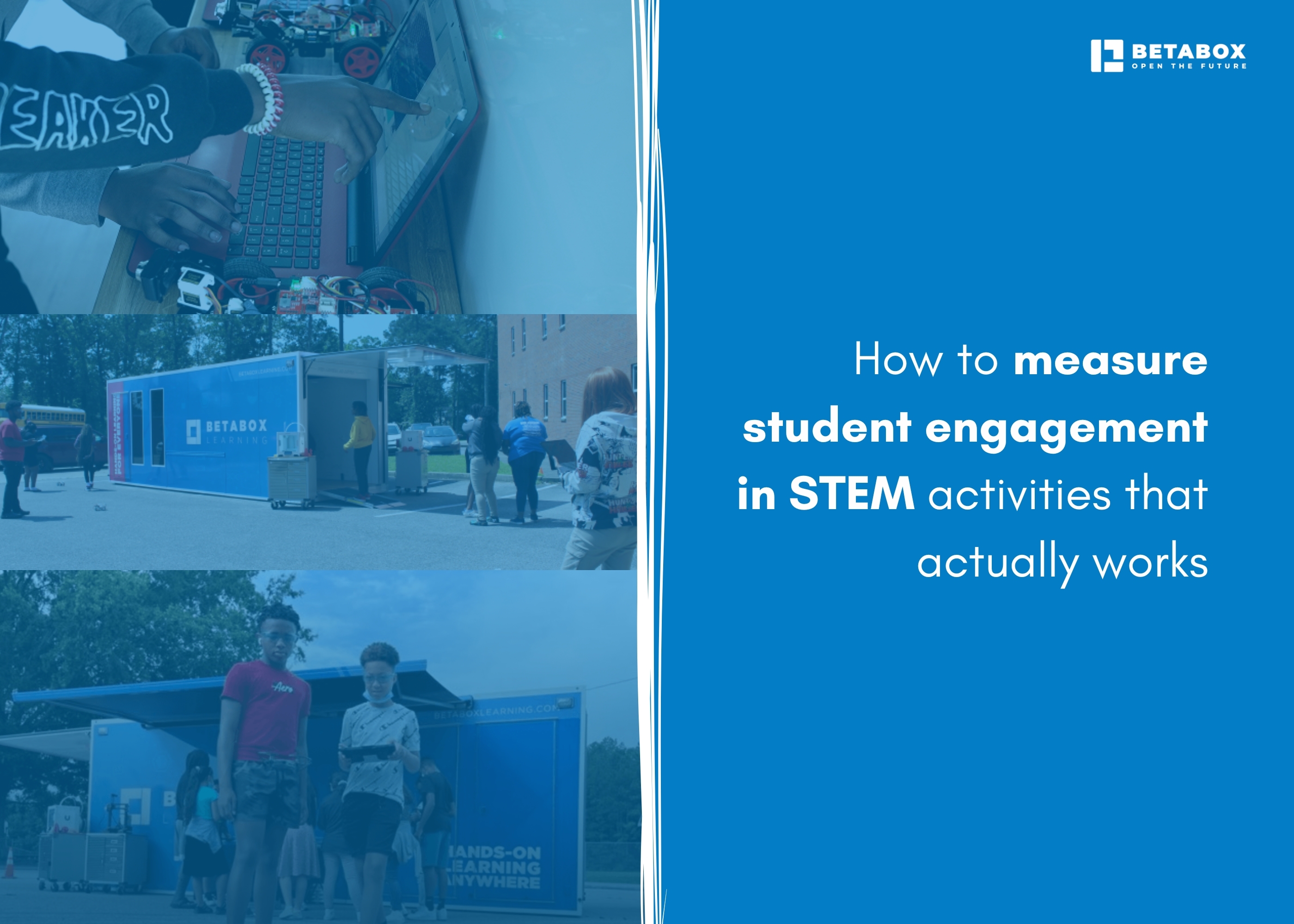  Measuring STEM Student Engagement