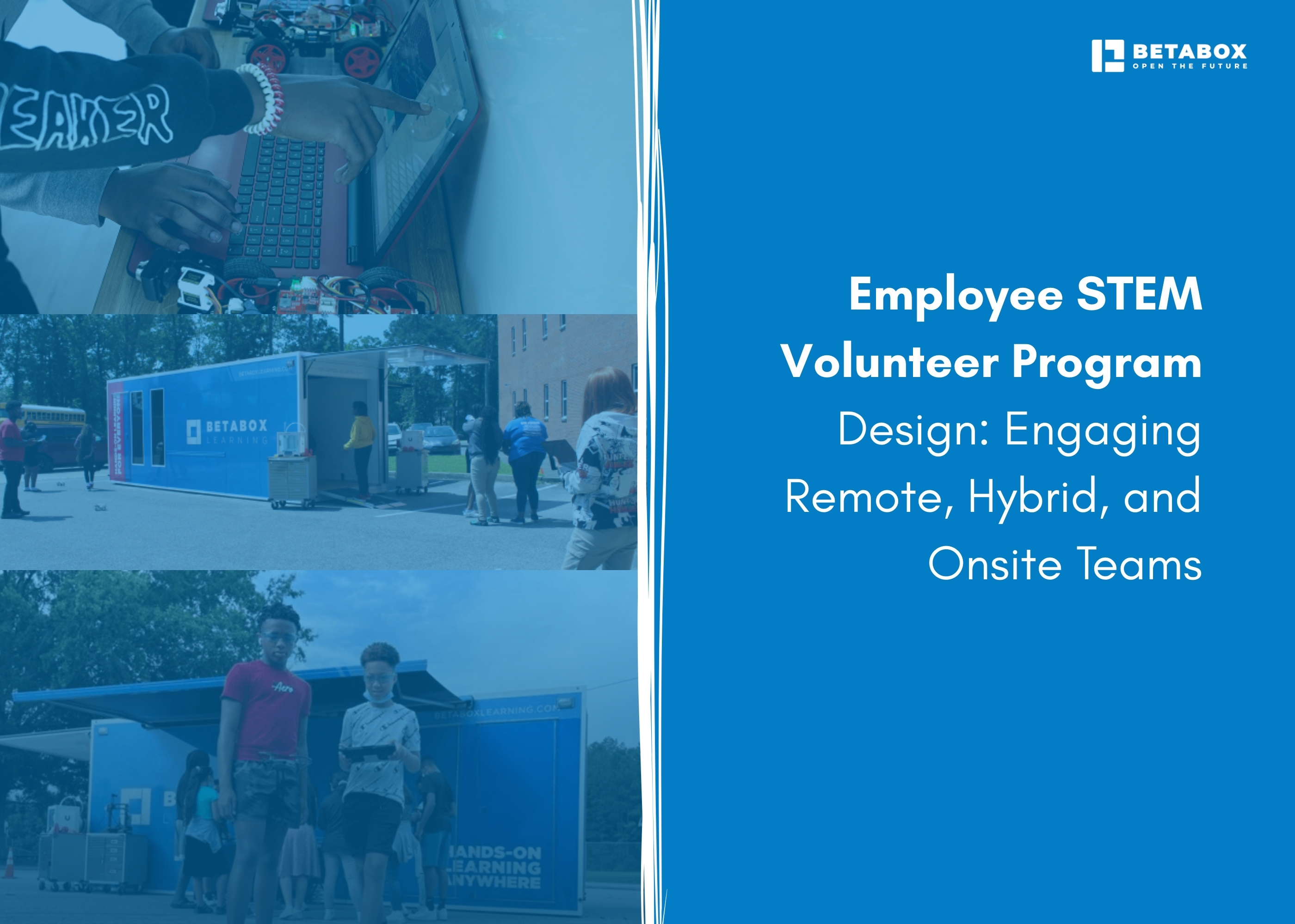 Employee STEM Volunteer Programs for Hybrid Teams