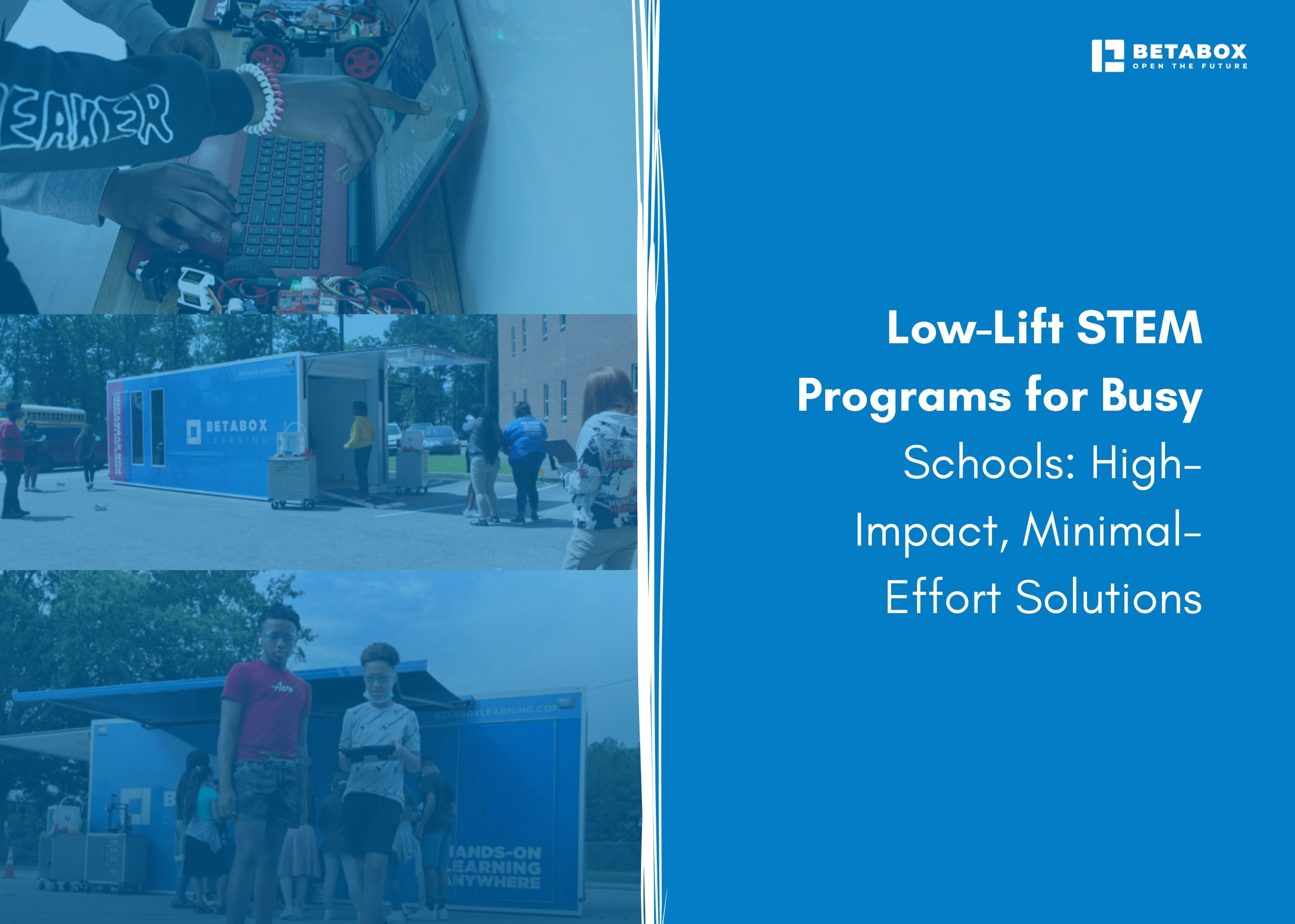  Low-Lift STEM Programs: High-Impact School Solutions