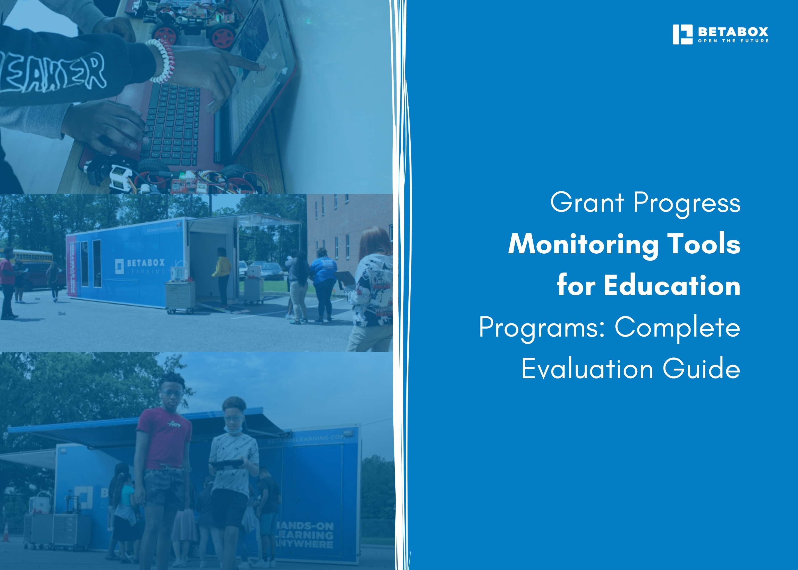  Grant Monitoring Tools: Education Program Guide