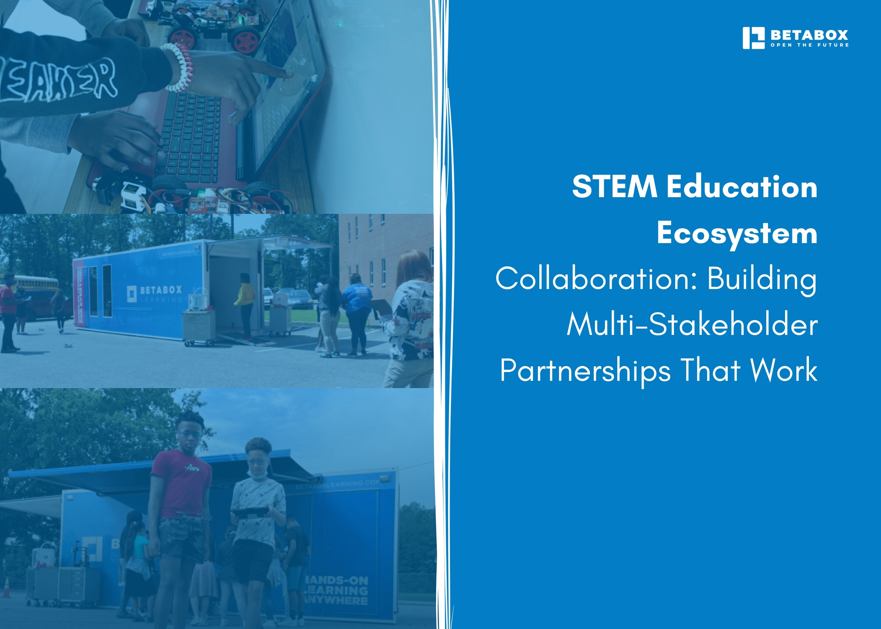 STEM Ecosystems: Multi-Stakeholder Partnership Guide