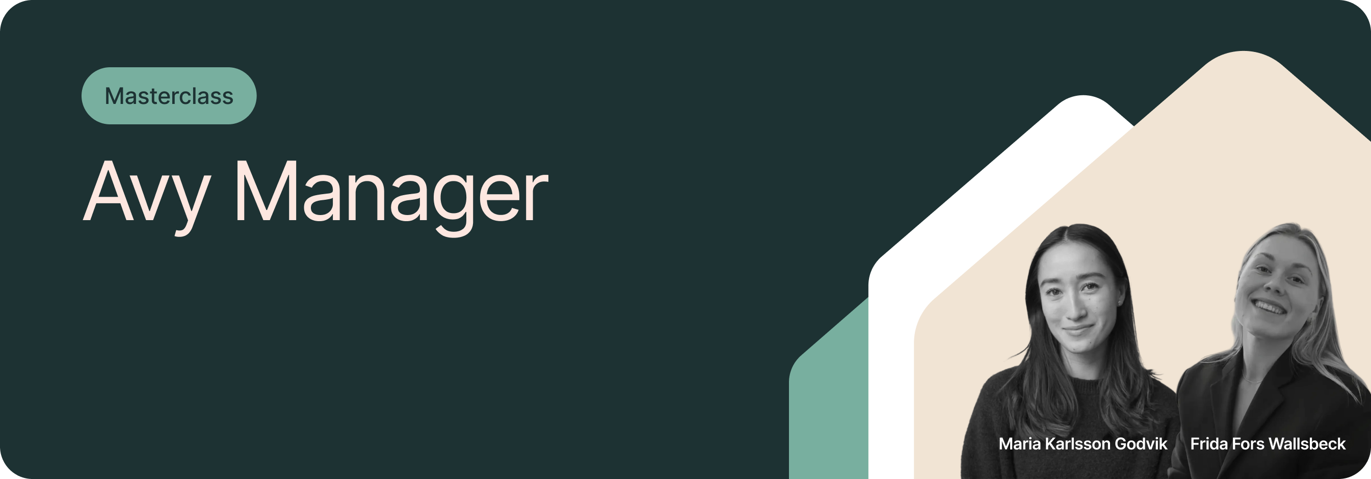 Masterclass: Avy Manager