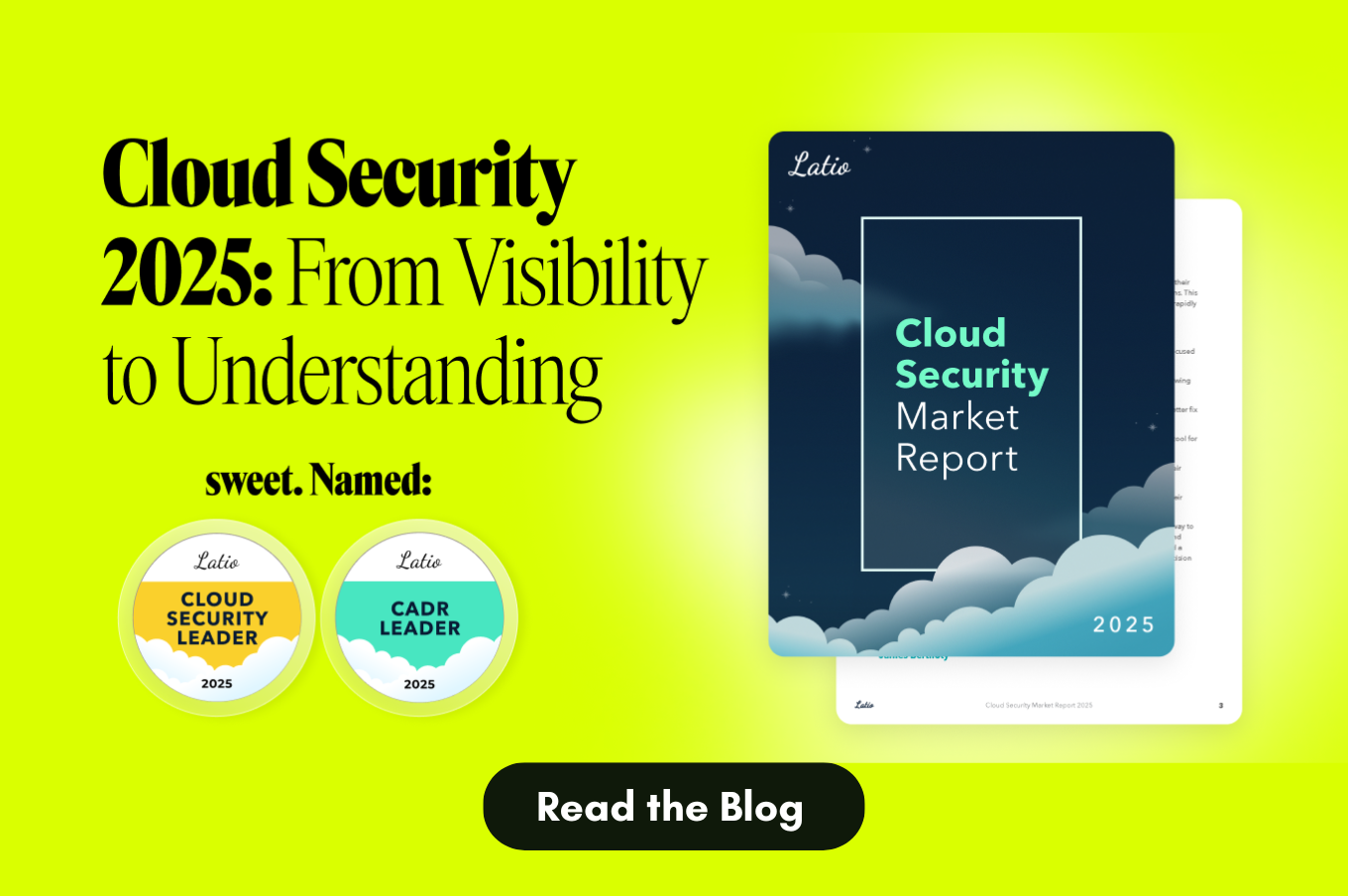 Sweet Security Named Cloud Security and CADR Leader in the 2025 Latio Cloud Security Report