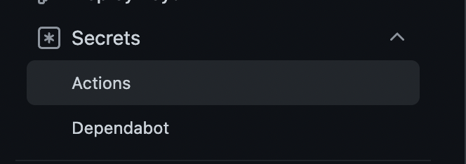 Actions under Secrets in GitHub repo
