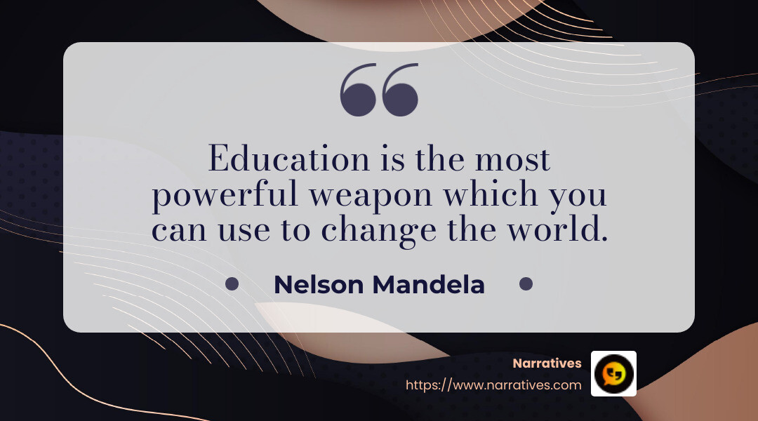 “Education is the most powerful weapon which you can use to change the world.” - Nelson Mandela - Social impact documentaries infographic simple-quote-landscape-dark