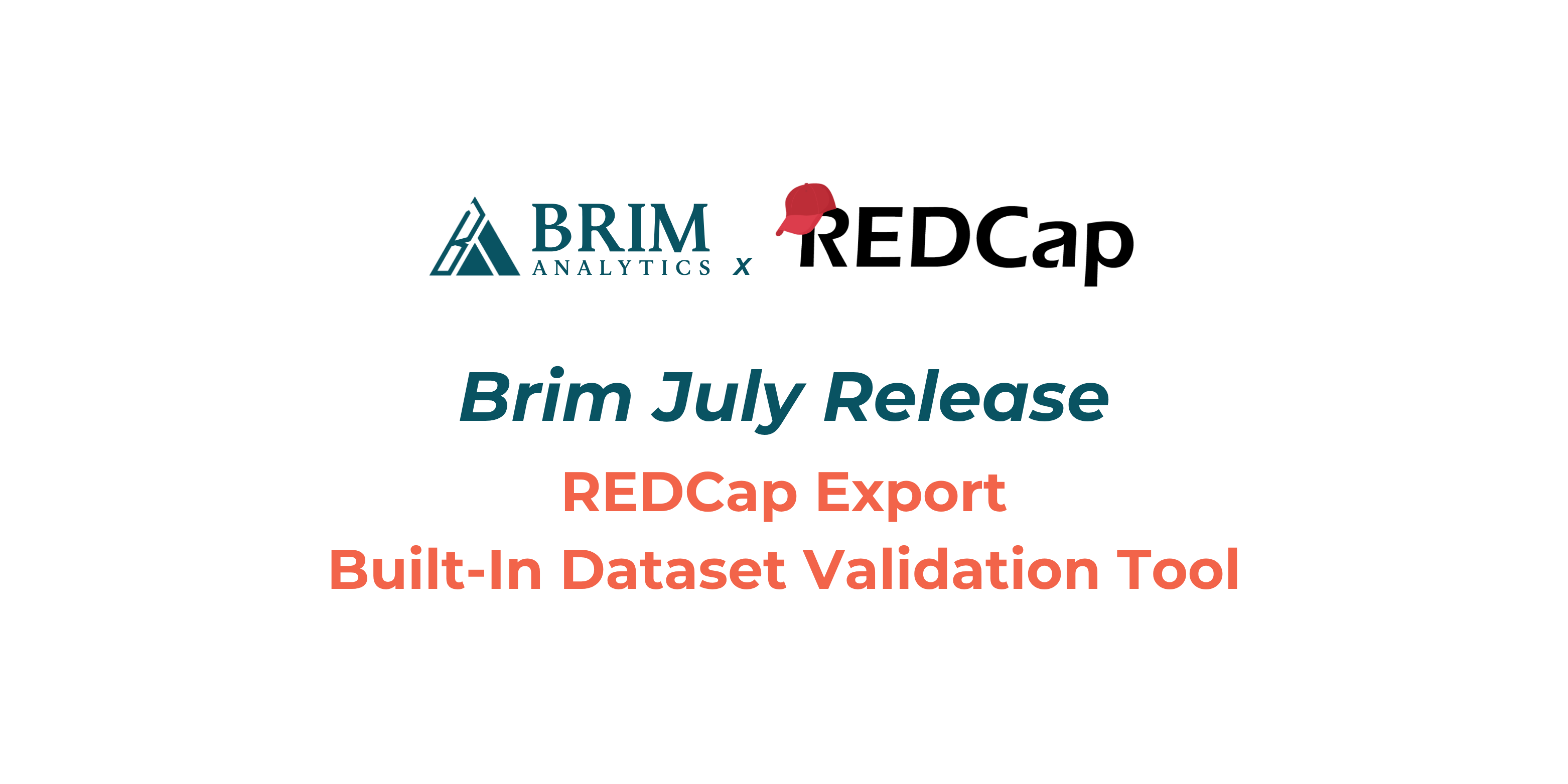 Brim's July 2025 Release