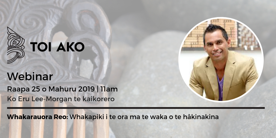 Toi Ako webinar: Whakarauora Reo: Whakapiki i te ora mā te waka o te hākinakina