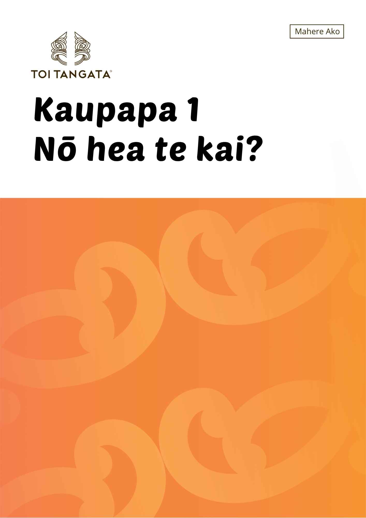 mahere ako kaupapa 1