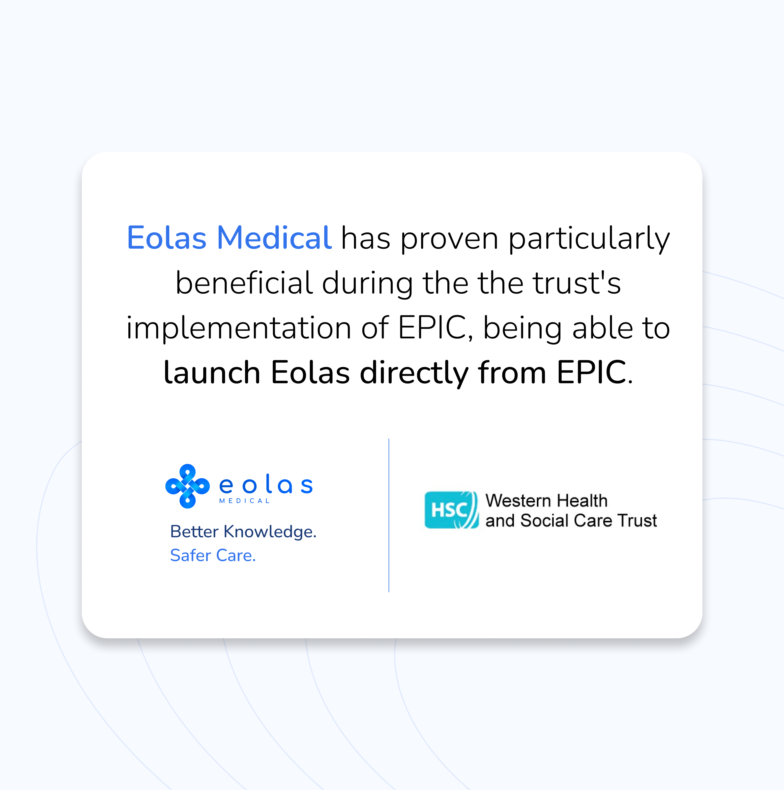 The Emergency Department at Western Health and Social Care Trust adopted Eolas Medical to solve long-standing challenges with guideline accessibility. 