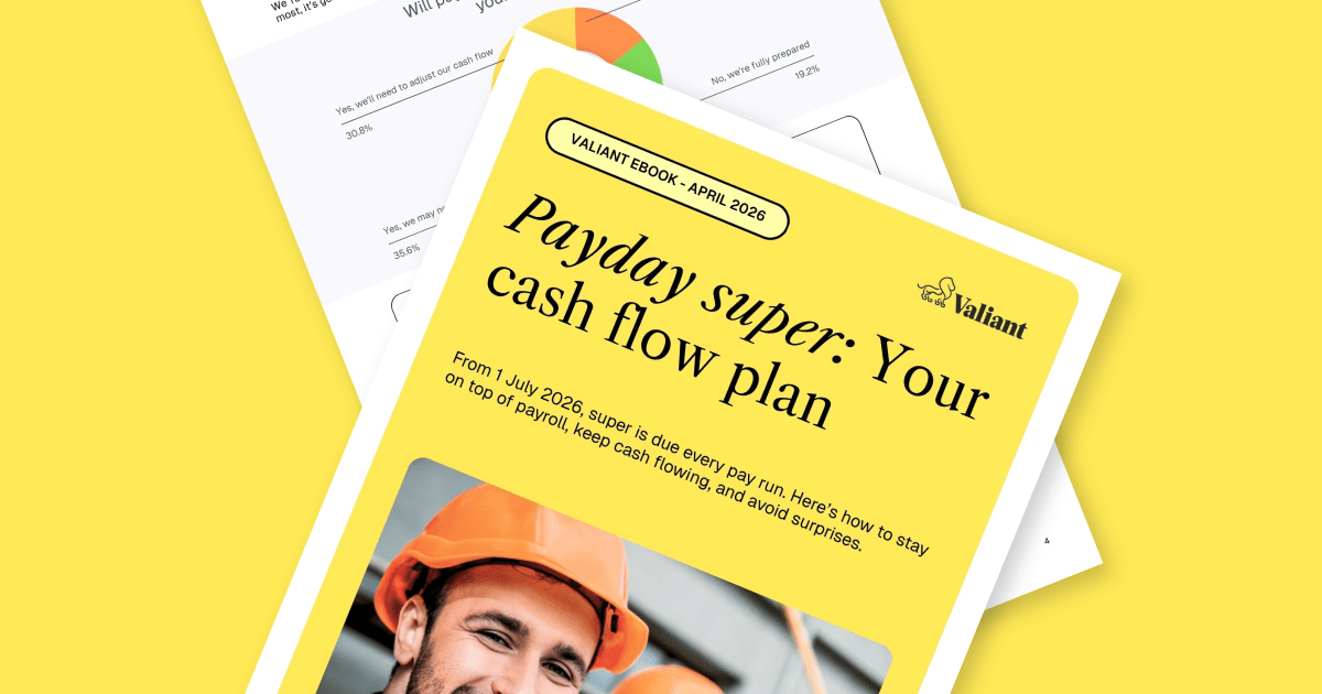 A promotional thumbnail for the Valiant eBook titled "Payday super: Your cash flow plan," dated April 2026.