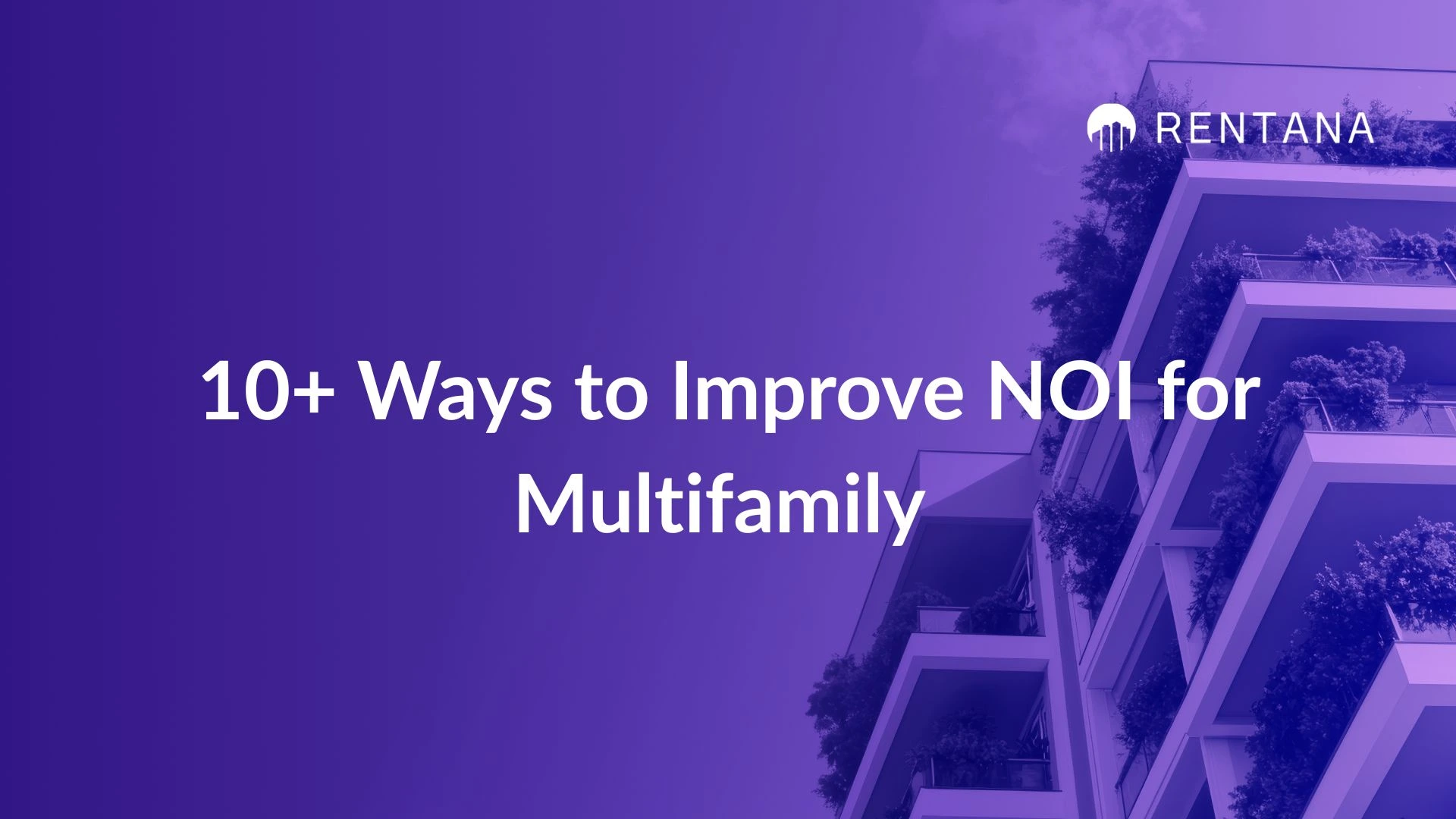 How to Improve NOI for Multifamily in 2026