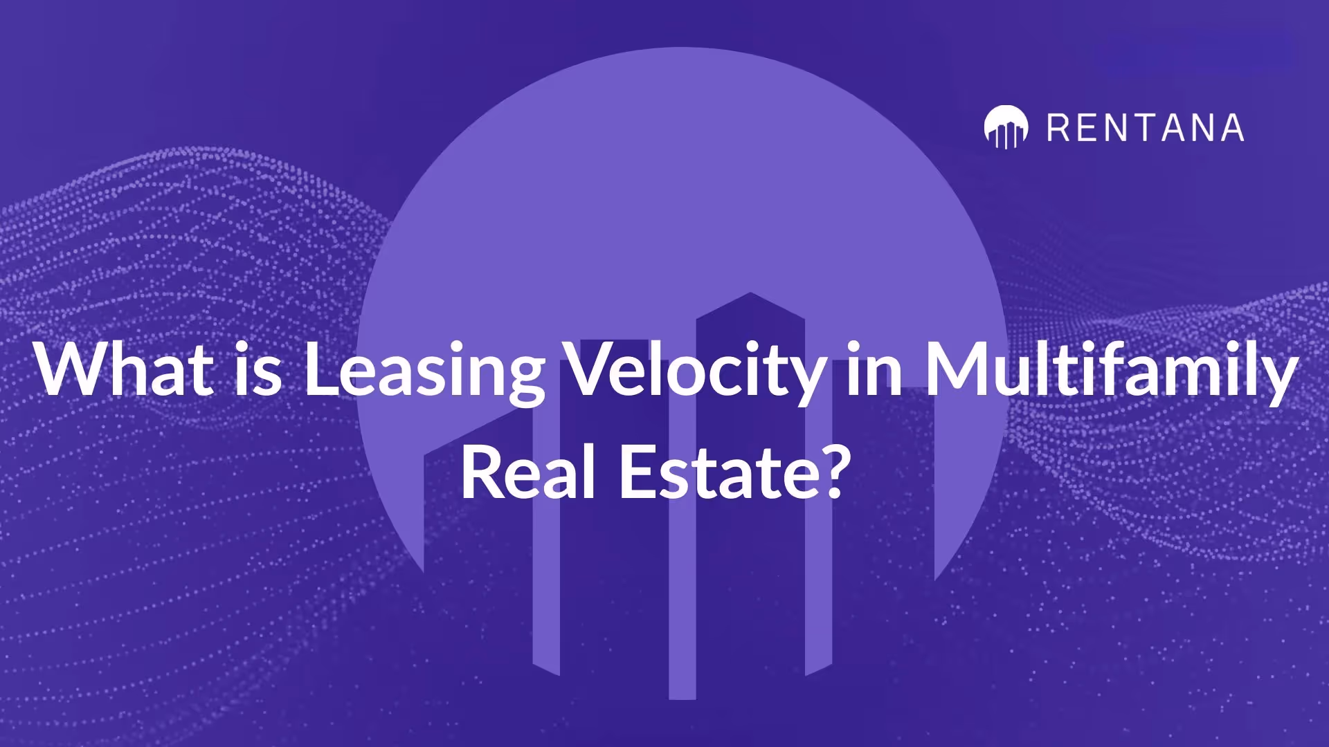 what is leasing velocity
