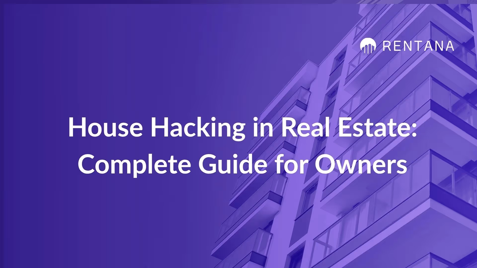 what is house hacking