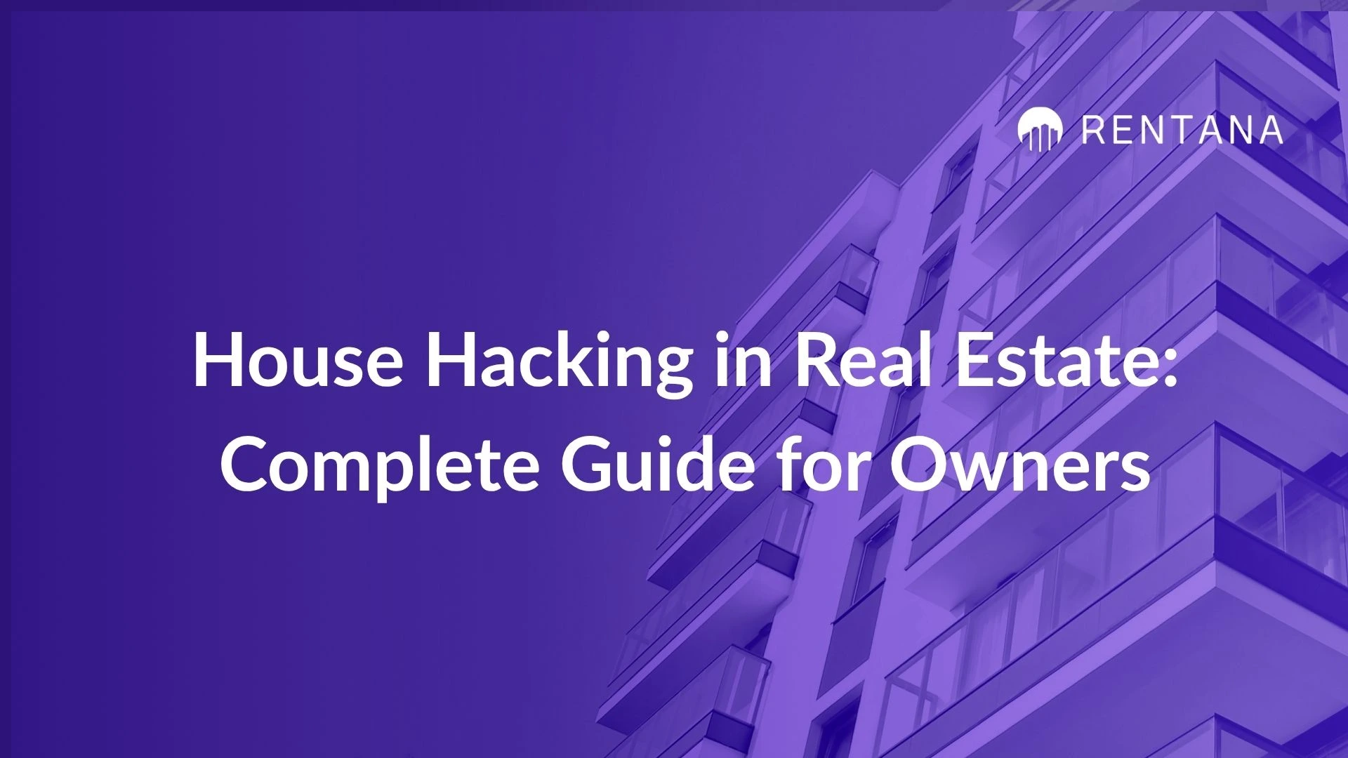 what is house hacking