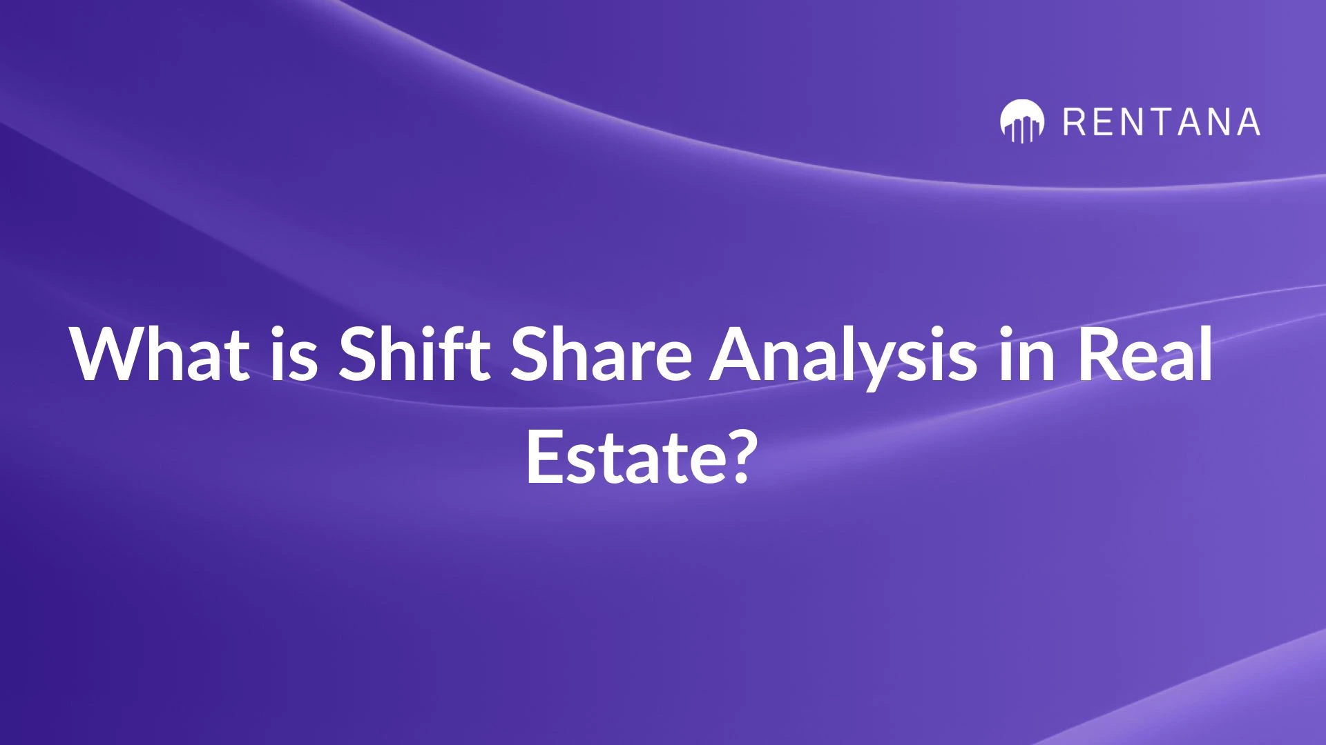 shift share analysis real estate