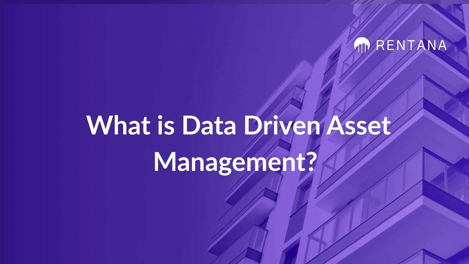 data driven asset management in real estate