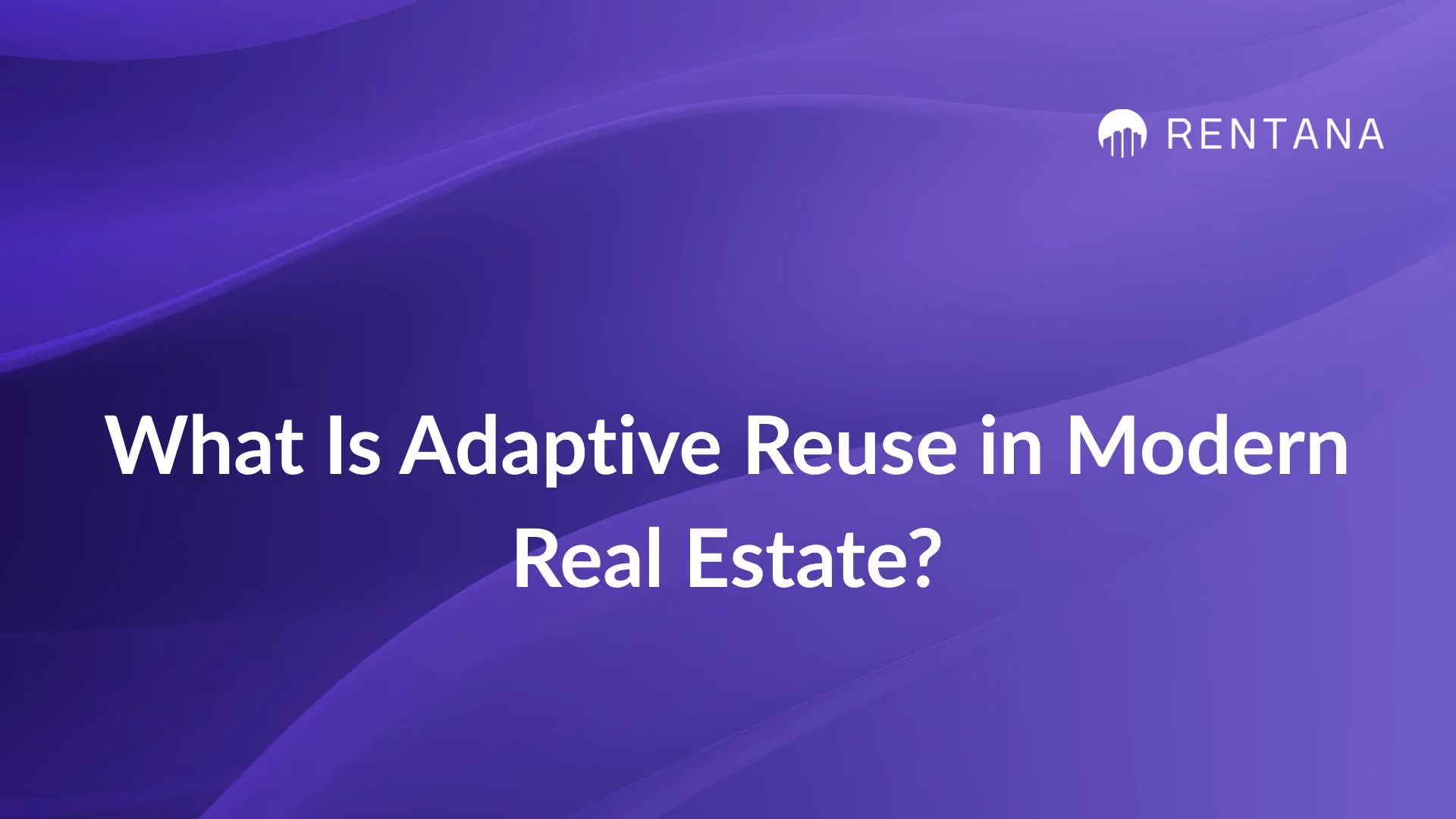 adaptive reuse in real estate