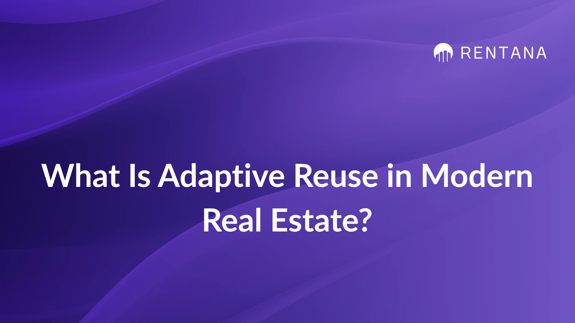 adaptive reuse in real estate