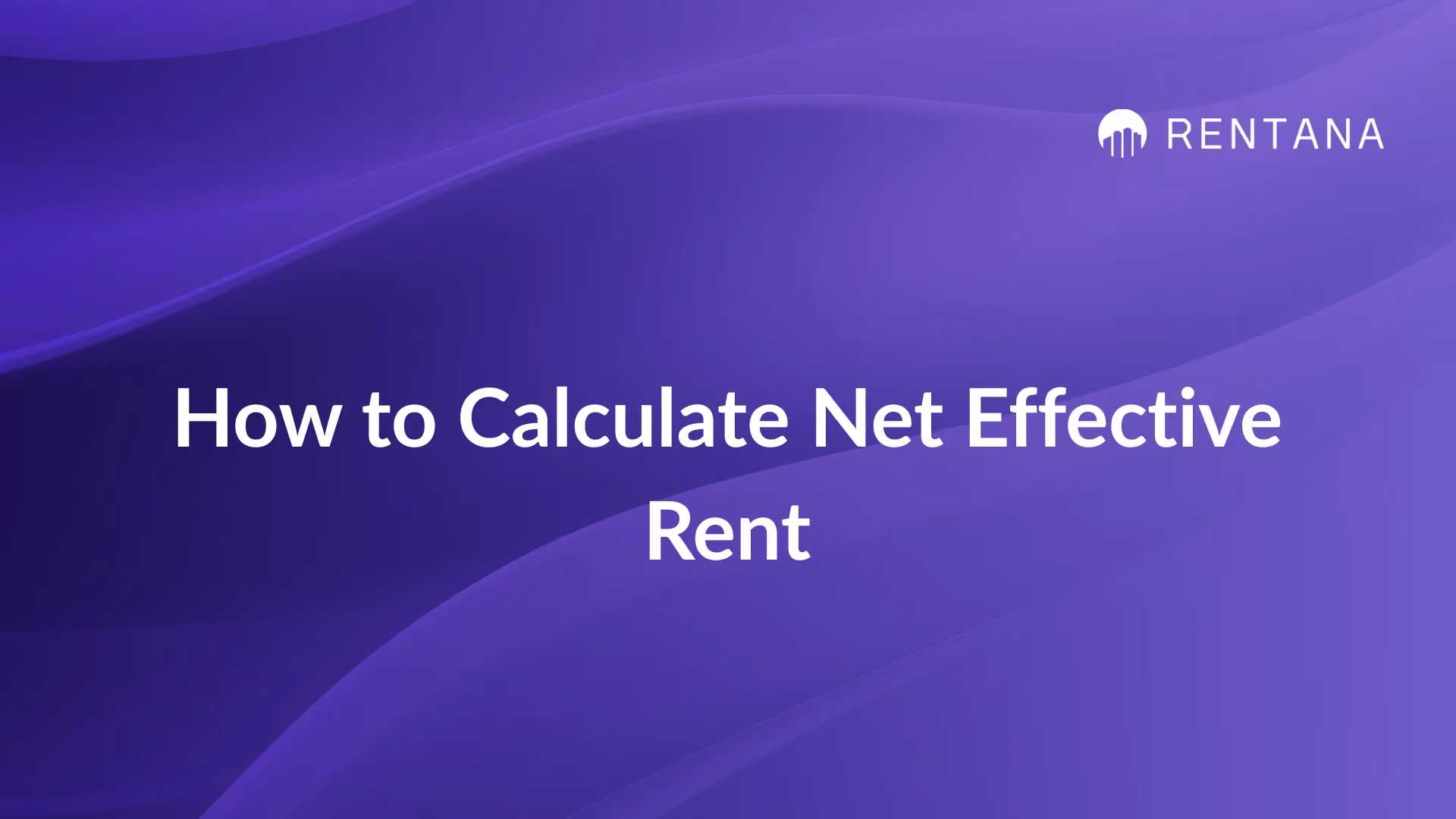 how to calculate net effective rent