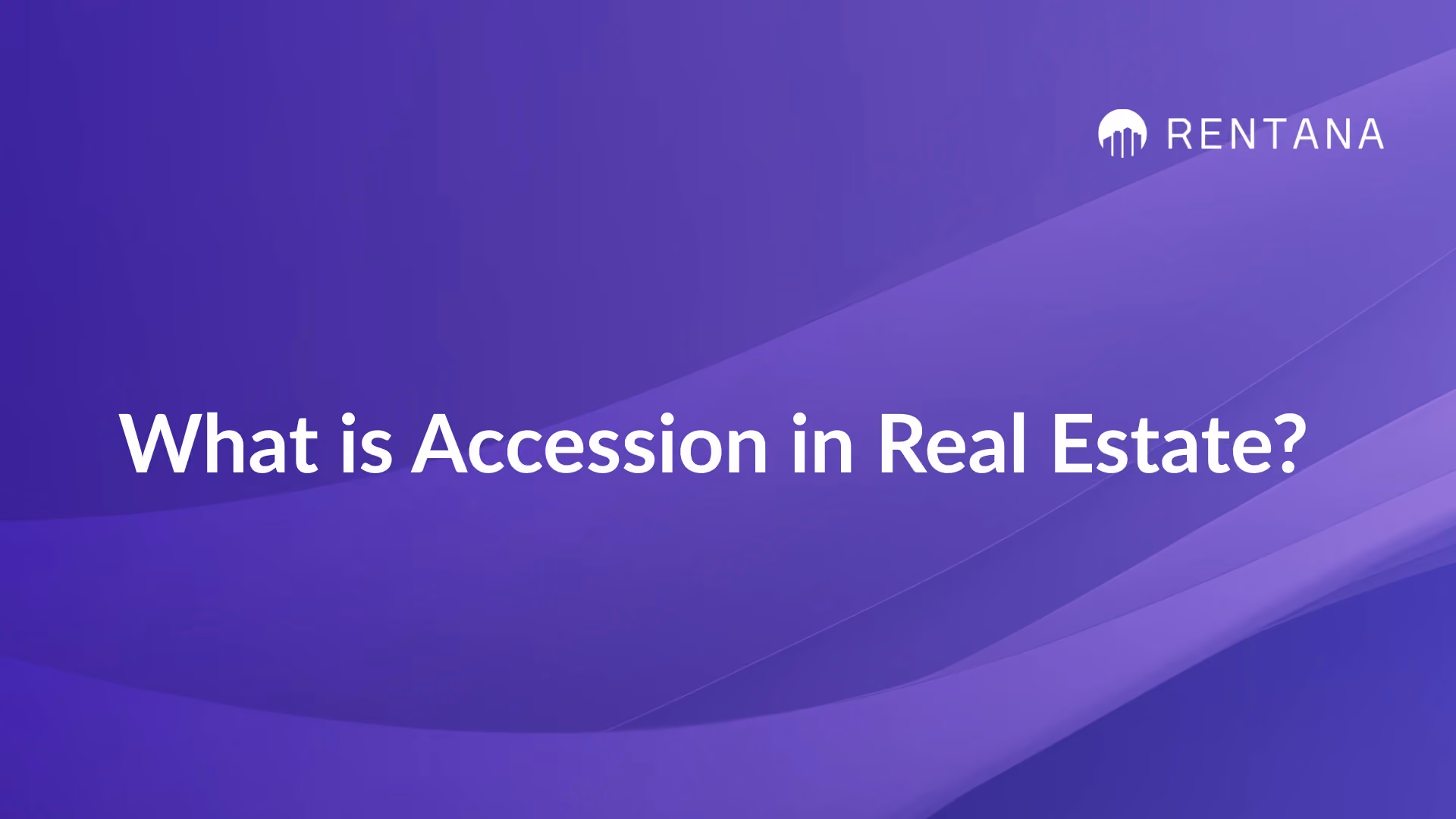 accession in real estate